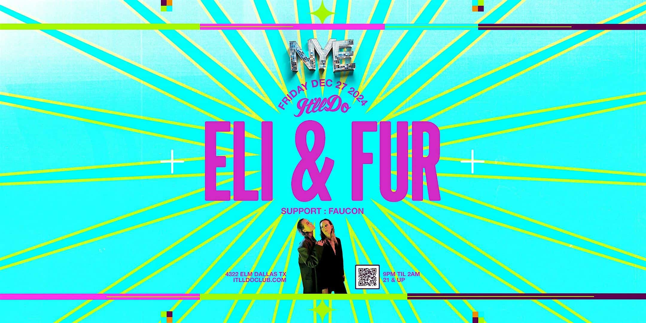 Eli & Fur at It’ll Do Club – Dallas, TX