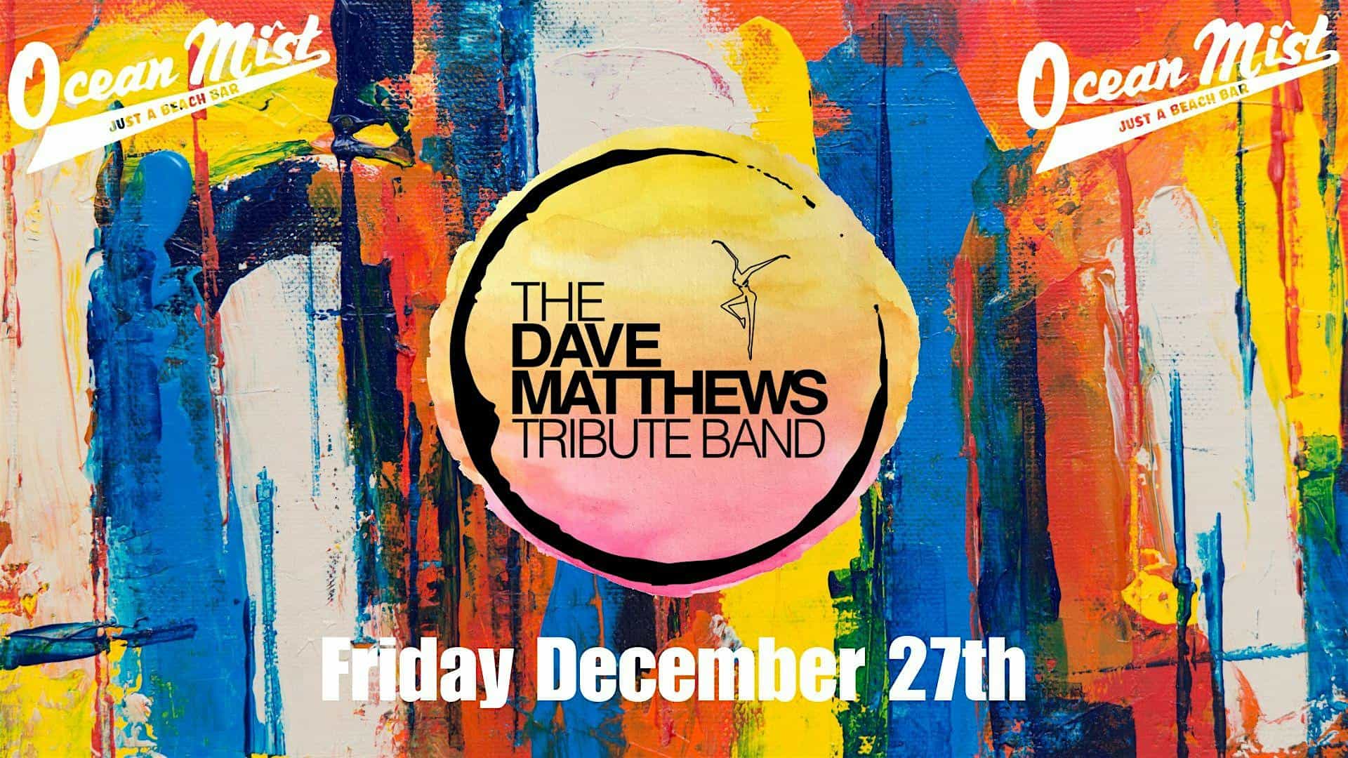 The Dave Matthews Tribute Band – South Kingstown, RI