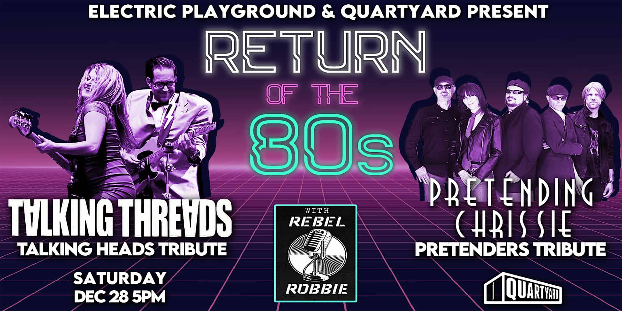 Return of the 80’s – San Diego, CA