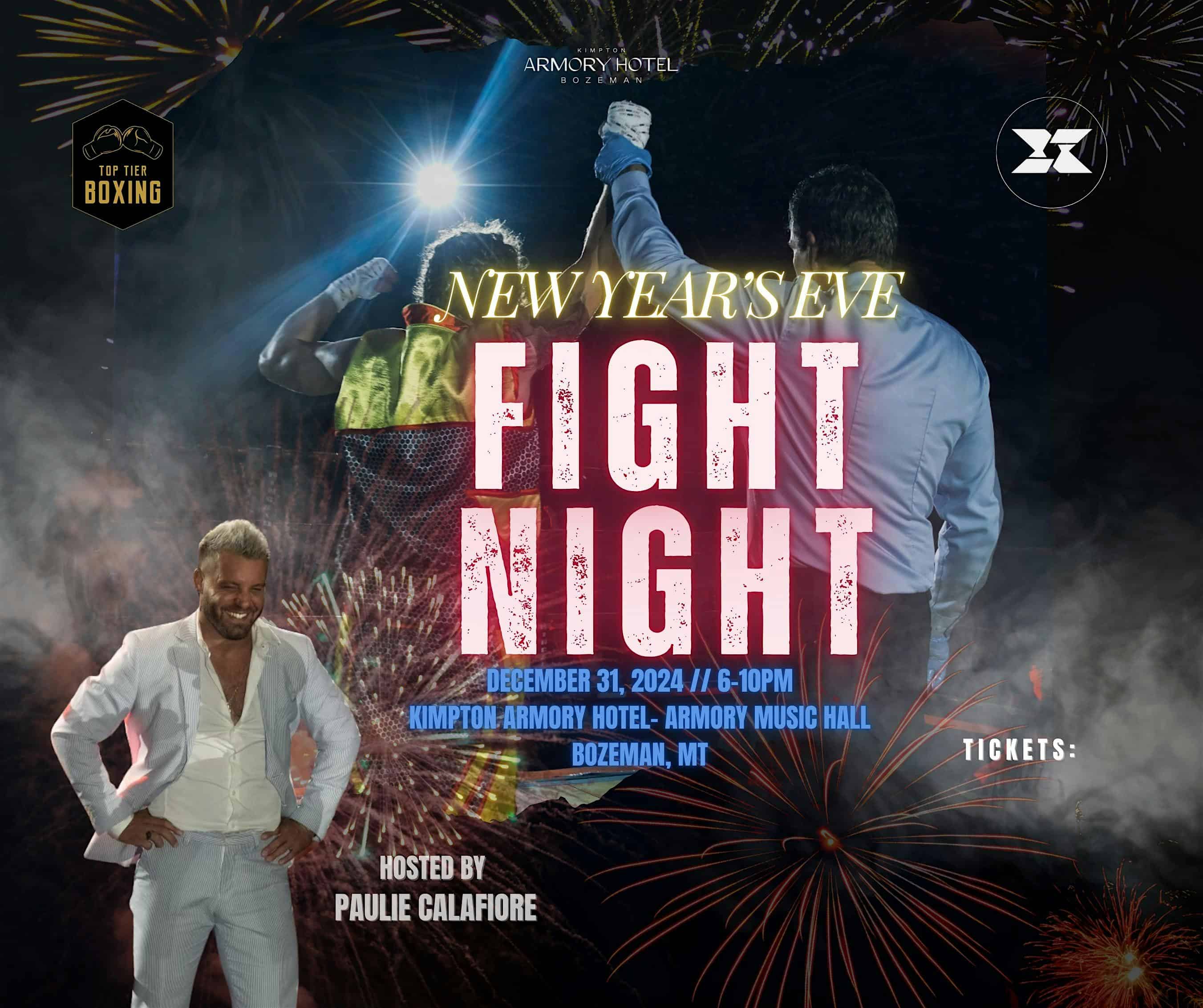 The Ten Productions & Top Tier Boxing New Years Eve FIGHT NIGHT!! – Bozeman, MT