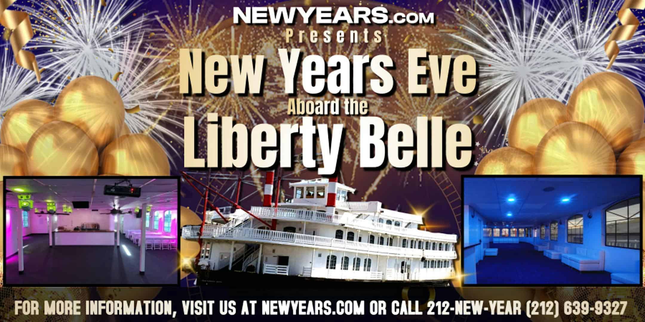 Liberty Belle NYC New Year’s Eve Party – New York, NY