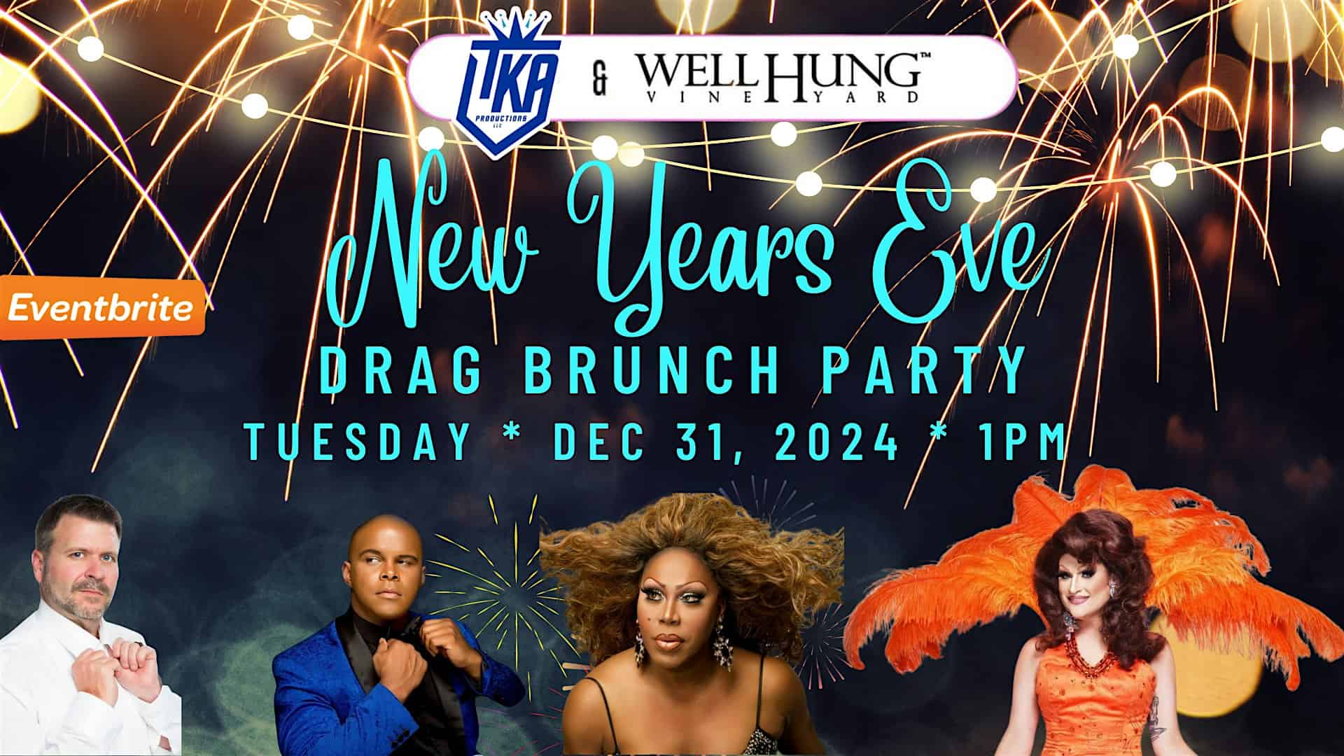 Well Hung Vineyards New Year Eve Drag Brunch Party – Charleston, SC