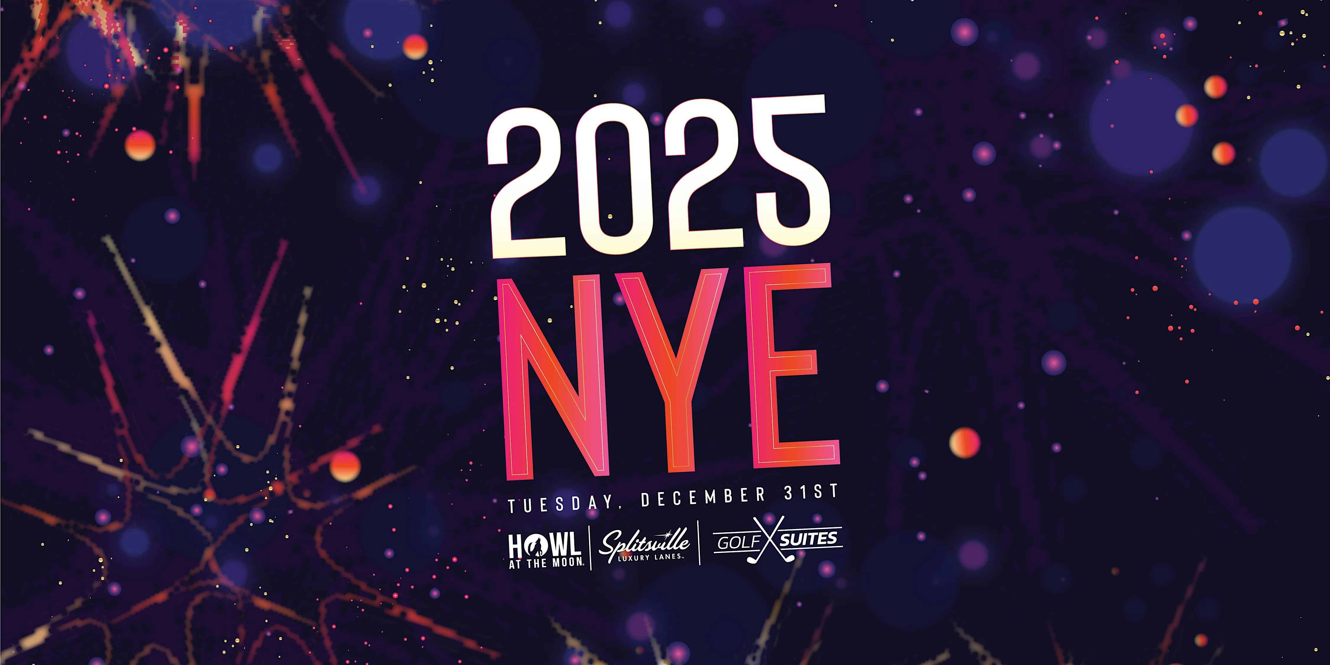 NYE 2025 | Howl Splitsville Golf Suites Foxborough – Foxborough, MA