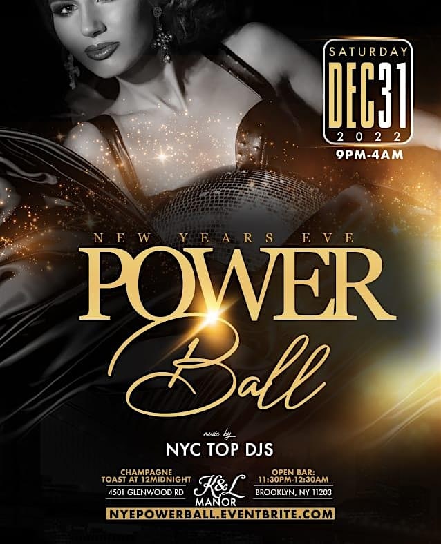 Power Ball 2025 New Years Eve Celebration – Brooklyn, NY