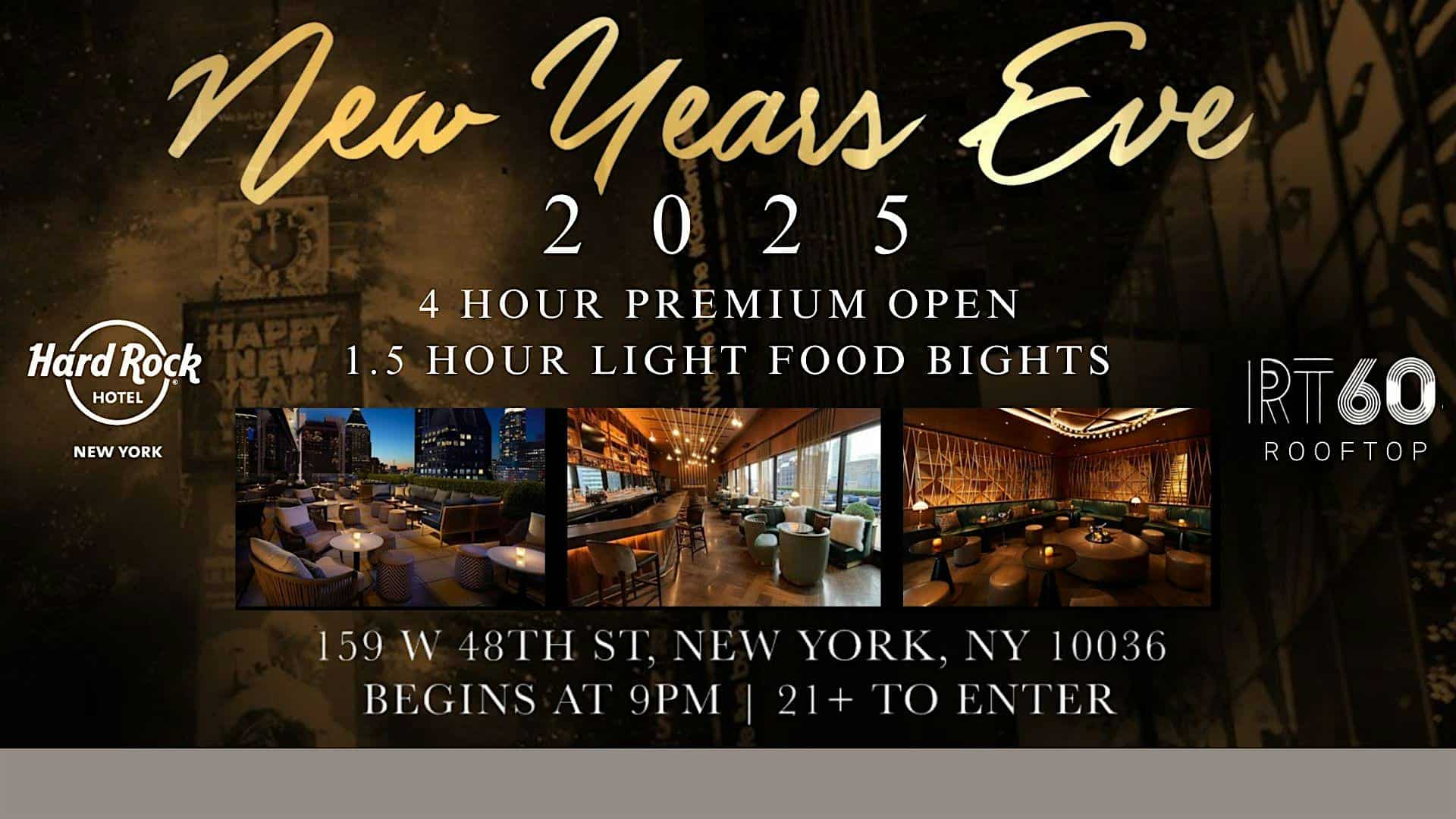 NEW YEARS EVE 2025 @ RT60 ROOFTOP AT THE HARD ROCK HOTEL TIMES SQUARE NYC – New York, NY