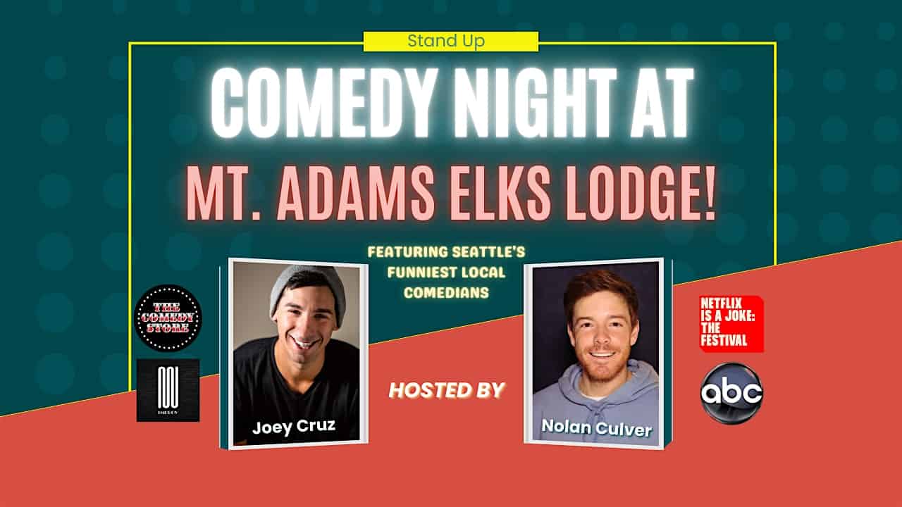 New Years Eve Comedy Show at MT. ADAMS ELKS LODGE #1868 – White Salmon, WA