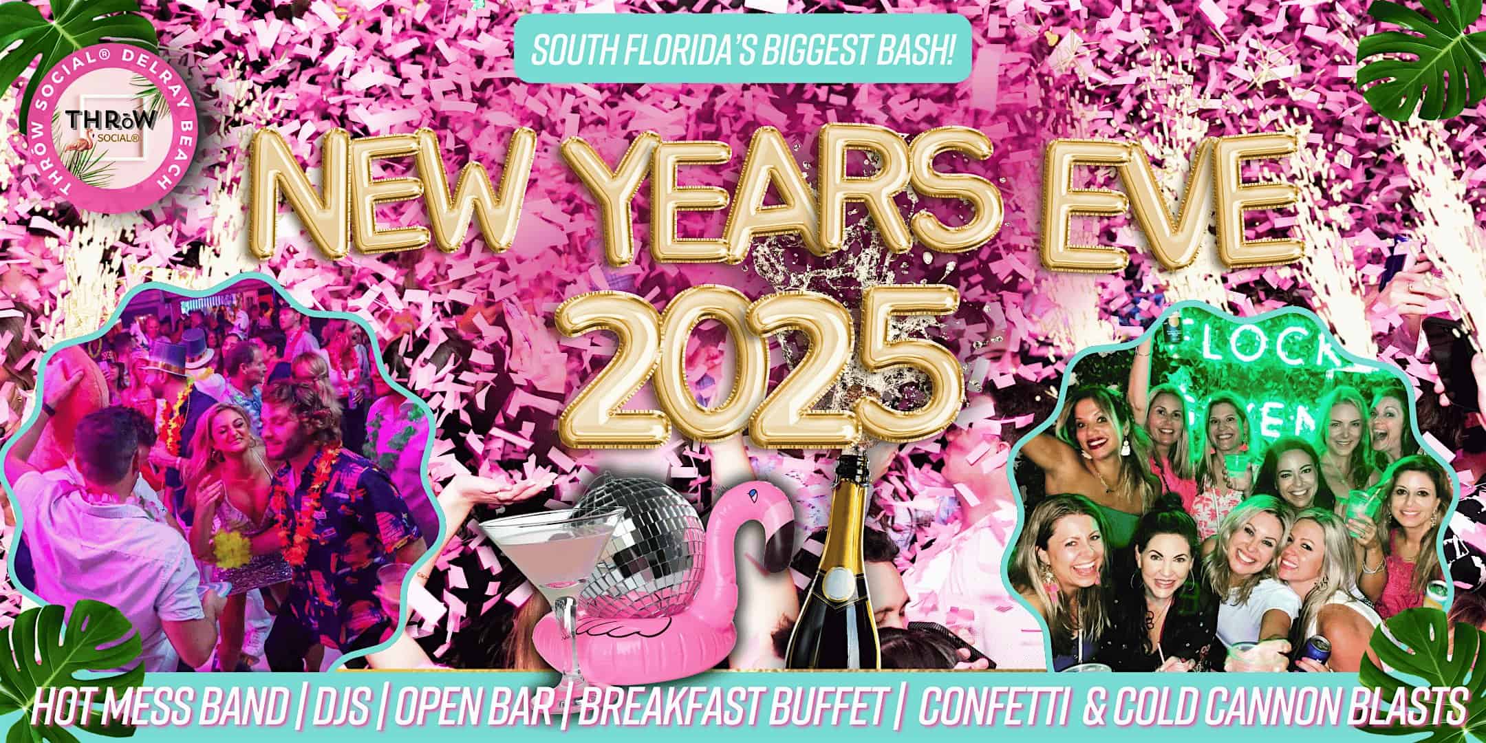 South Florida’s BIGGEST NEW YEAR’S EVE Party @ THR?W Social Delray! – Delray Beach, FL