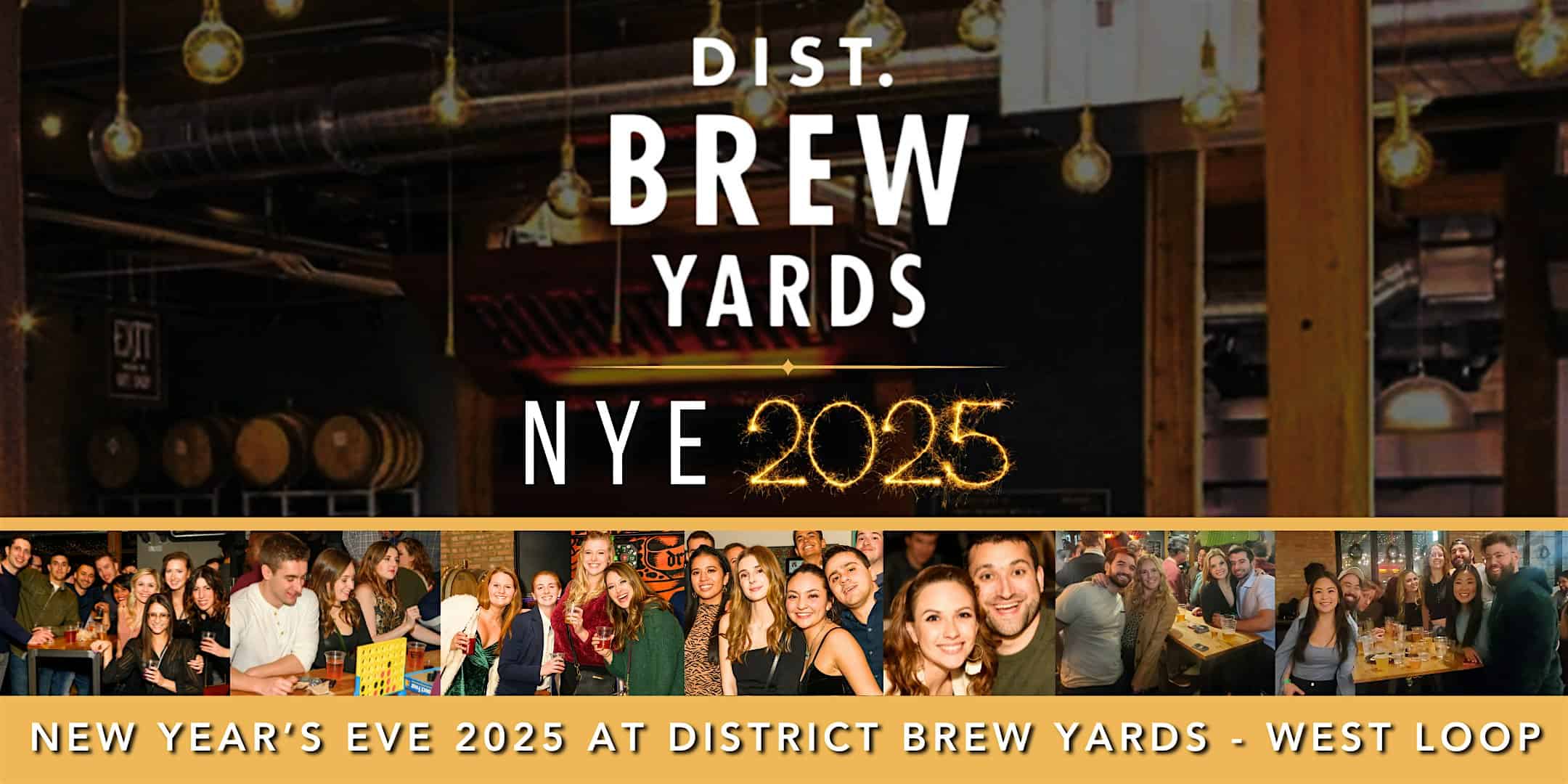 Brew Year’s Eve at District Brew Yards – All Inclusive Party! – Chicago, IL