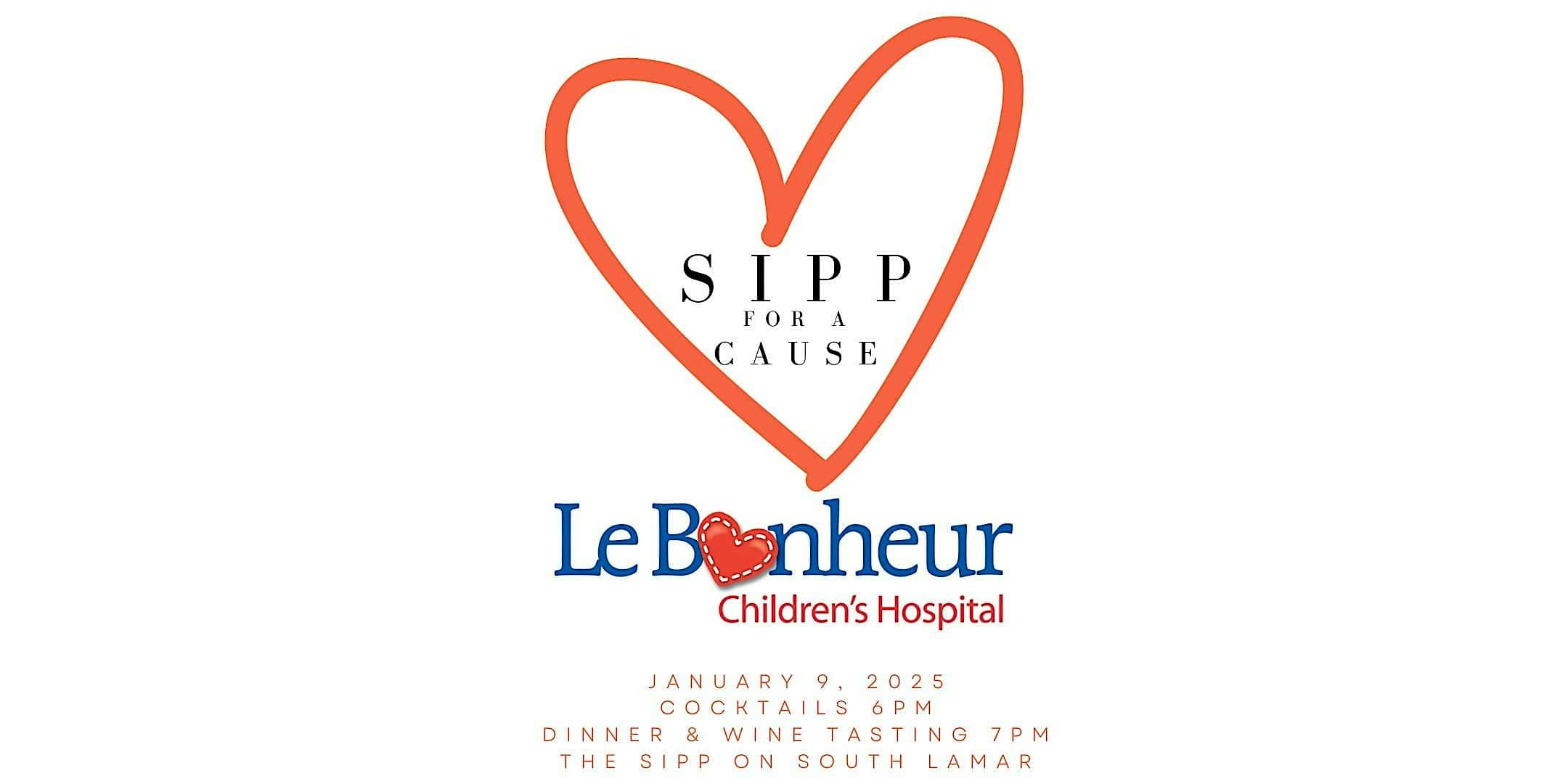 Sipp for a Cause: Benefiting Le Bonheur Children’s Hospital – Oxford, MS