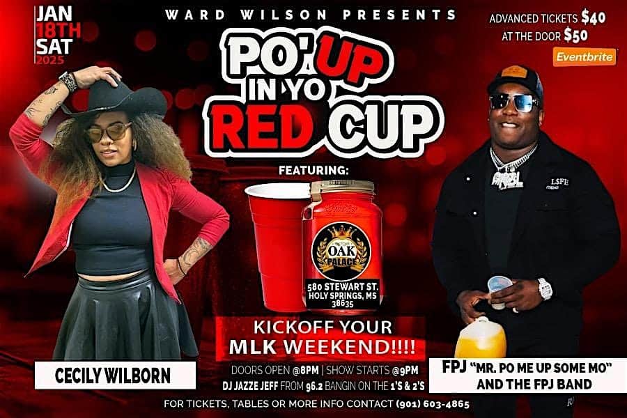 Ward Wilson Presents: Po’ Up In Yo Red Cup – Holly Springs, MS