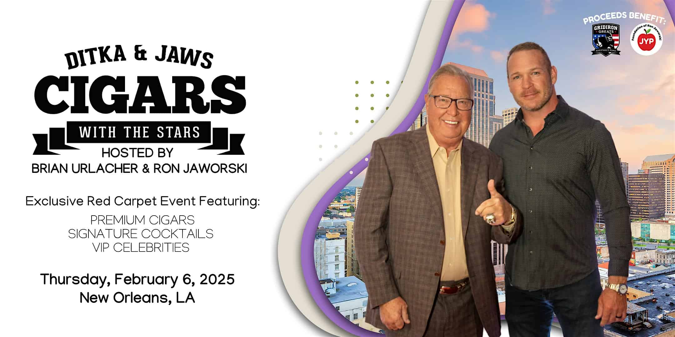 2025 Ditka Jaws – Super Bowl VIP Cigar Party at Generations Hall – New Orleans, LA