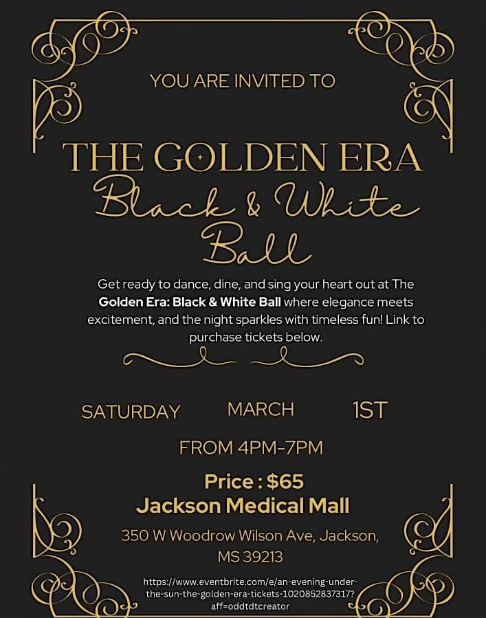 The Golden Era: Black and White Ball – Jackson, MS