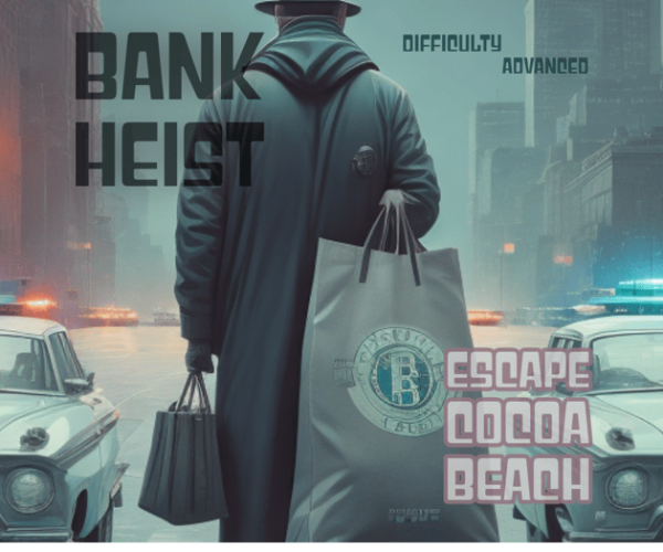 Escape Cocoa Beach: Bank Heist Escape Room Game – Cocoa Beach, Florida