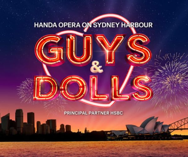 Guys & Dolls on Sydney Harbour – New South Wales, Australia