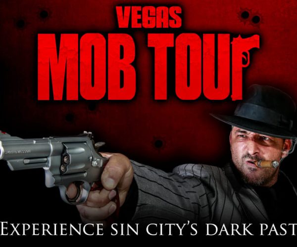 Vegas Mob Tour – Las Vegas, Nevada