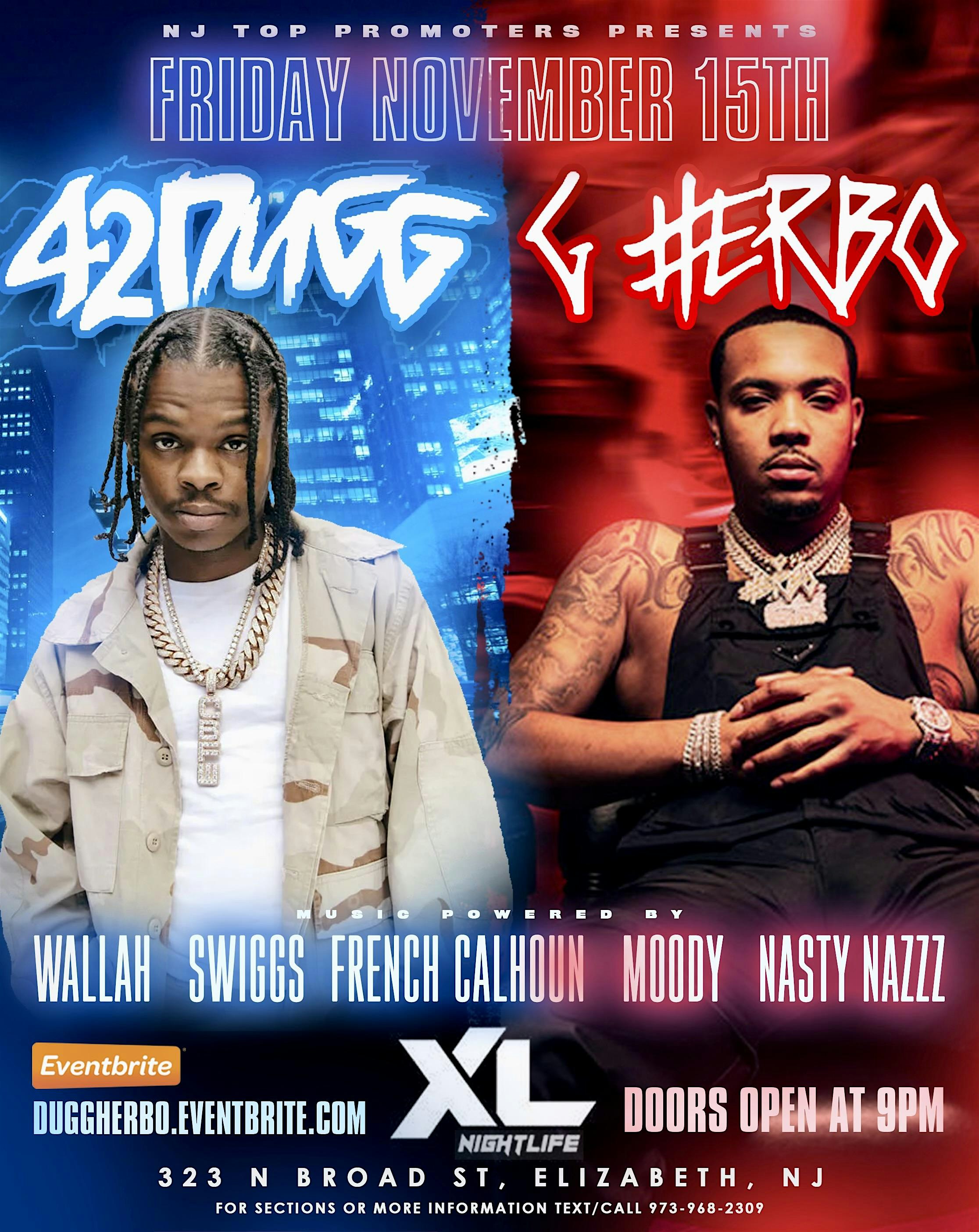 42 DUGG & G HERBO LIVE NOVEMBER 15TH AT XL – Elizabeth, NJ