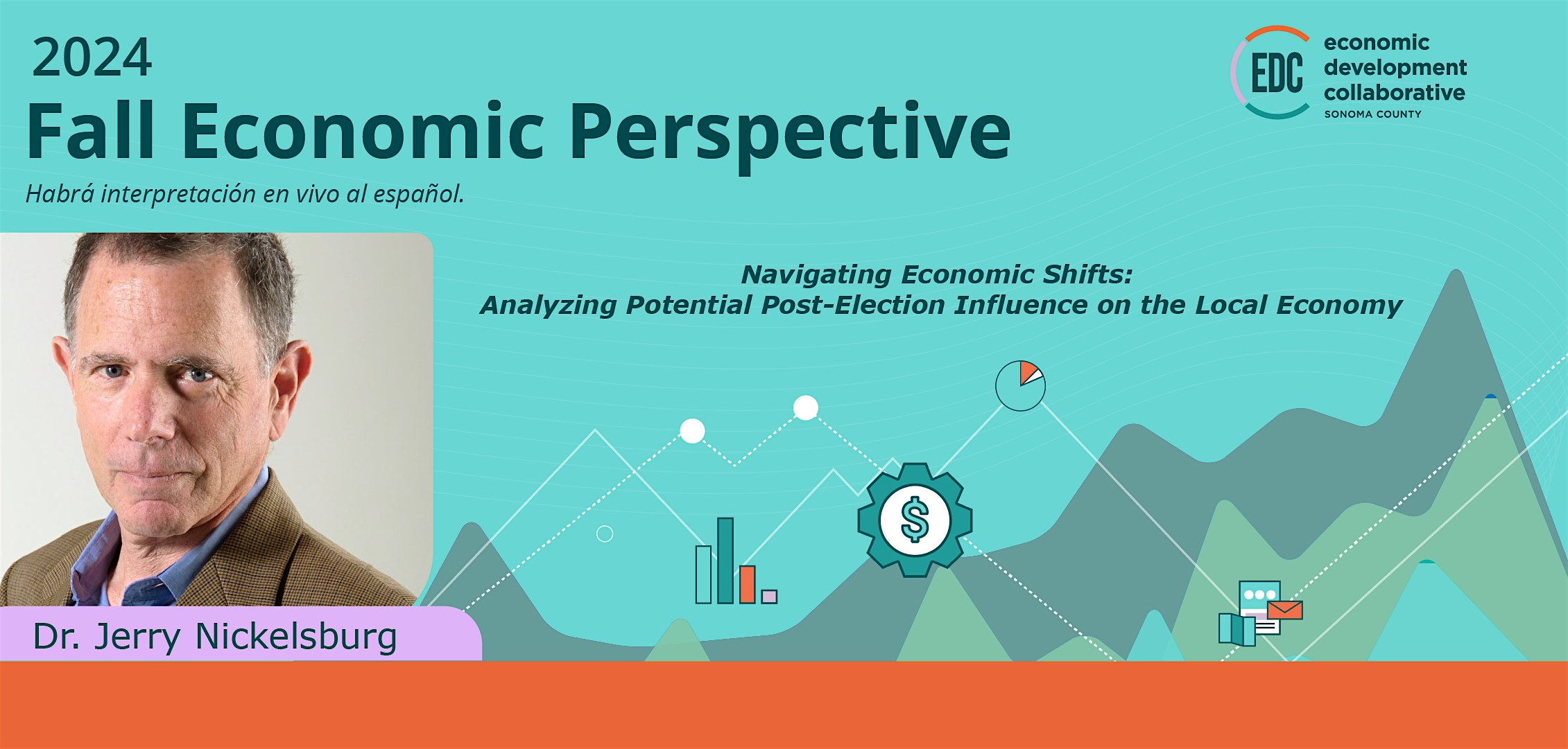 2024 Fall Economic Perspective | Perspectiva Económica de Otoño de 2024 – Rohnert Park, CA