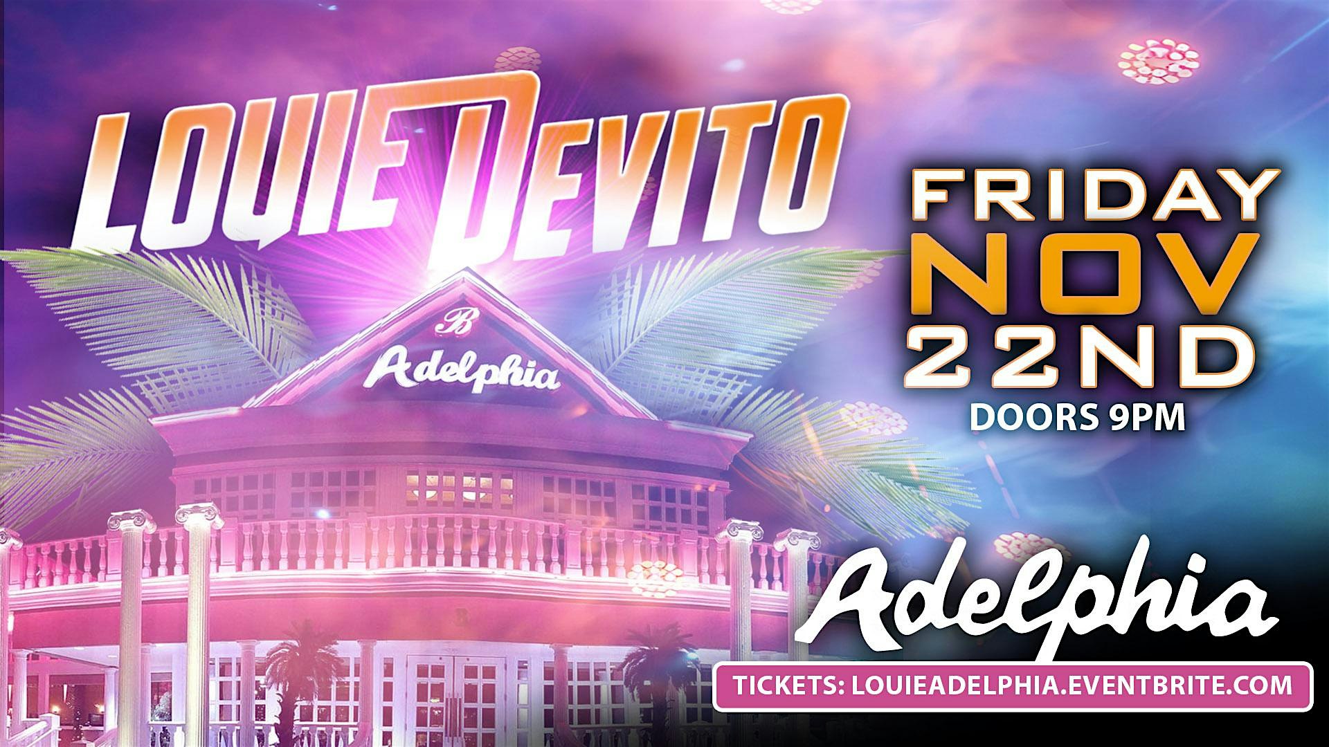 Louie DeVito @ Adelphia! – Deptford, NJ