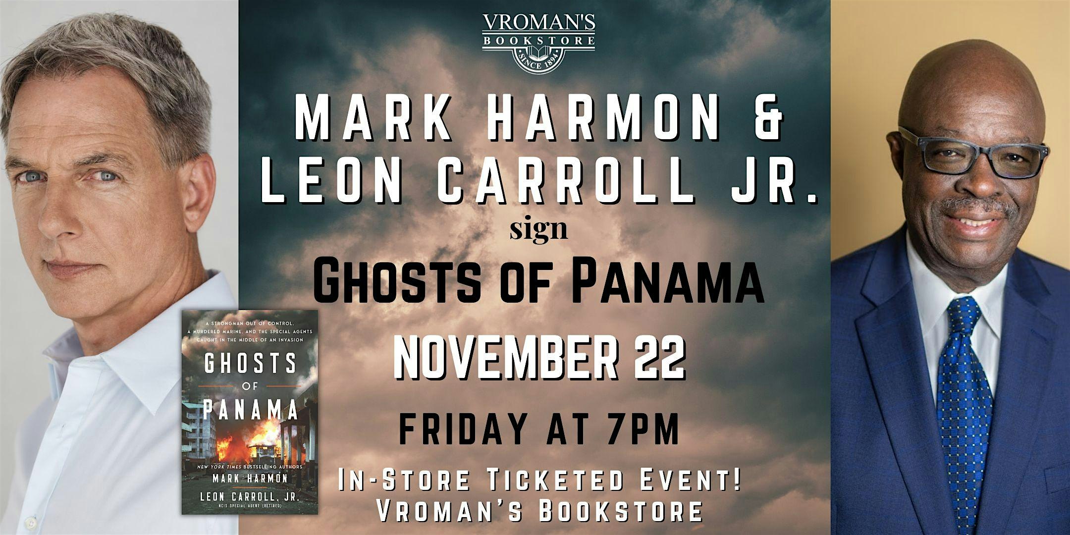 Mark Harmon and Leon Carroll Jr. signs copies of Ghosts of Panama – Pasadena, CA