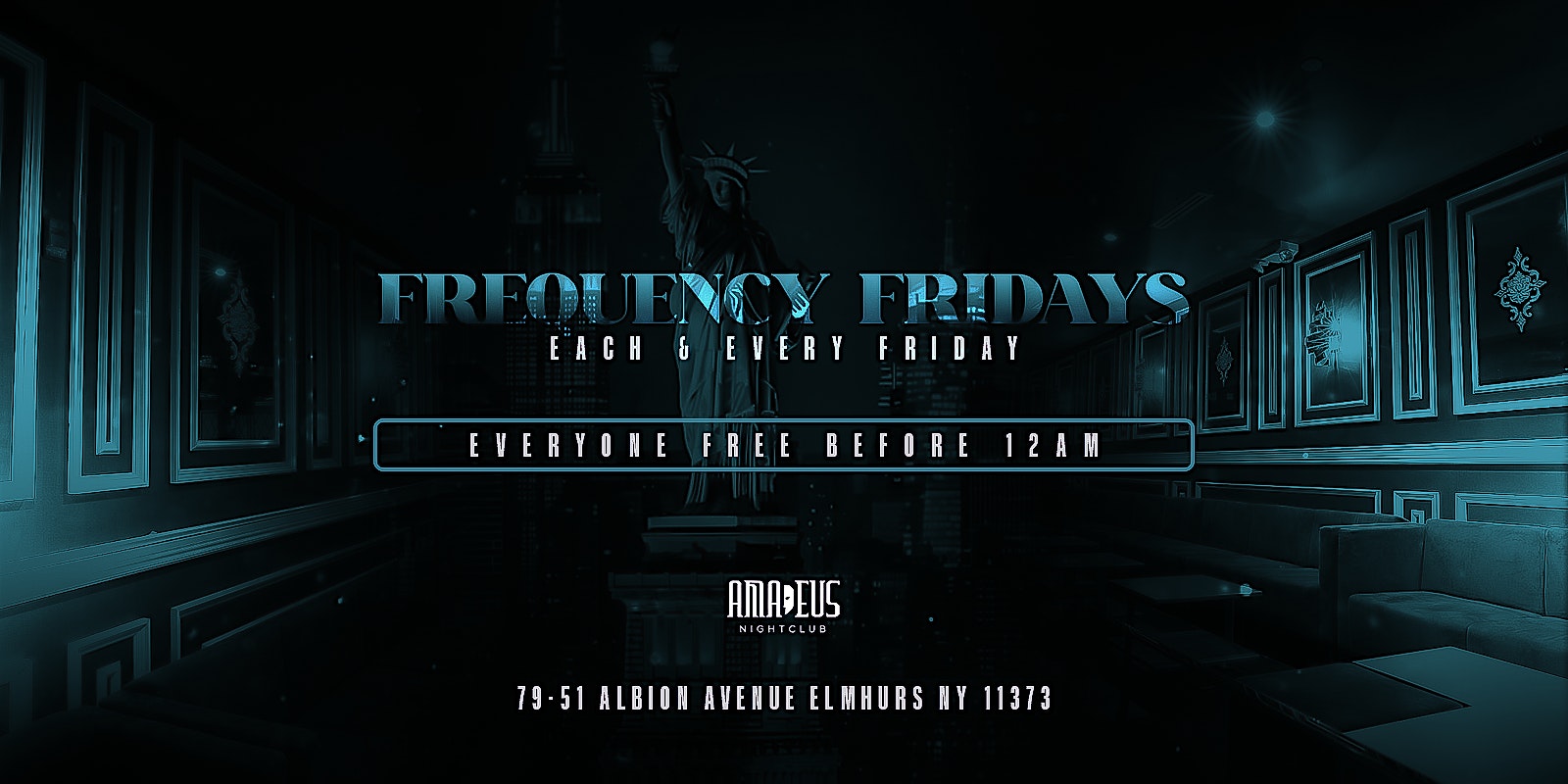 Friday November 22nd 2024 : Frequency Fridays at Amadeus Nightclub – Queens, NY