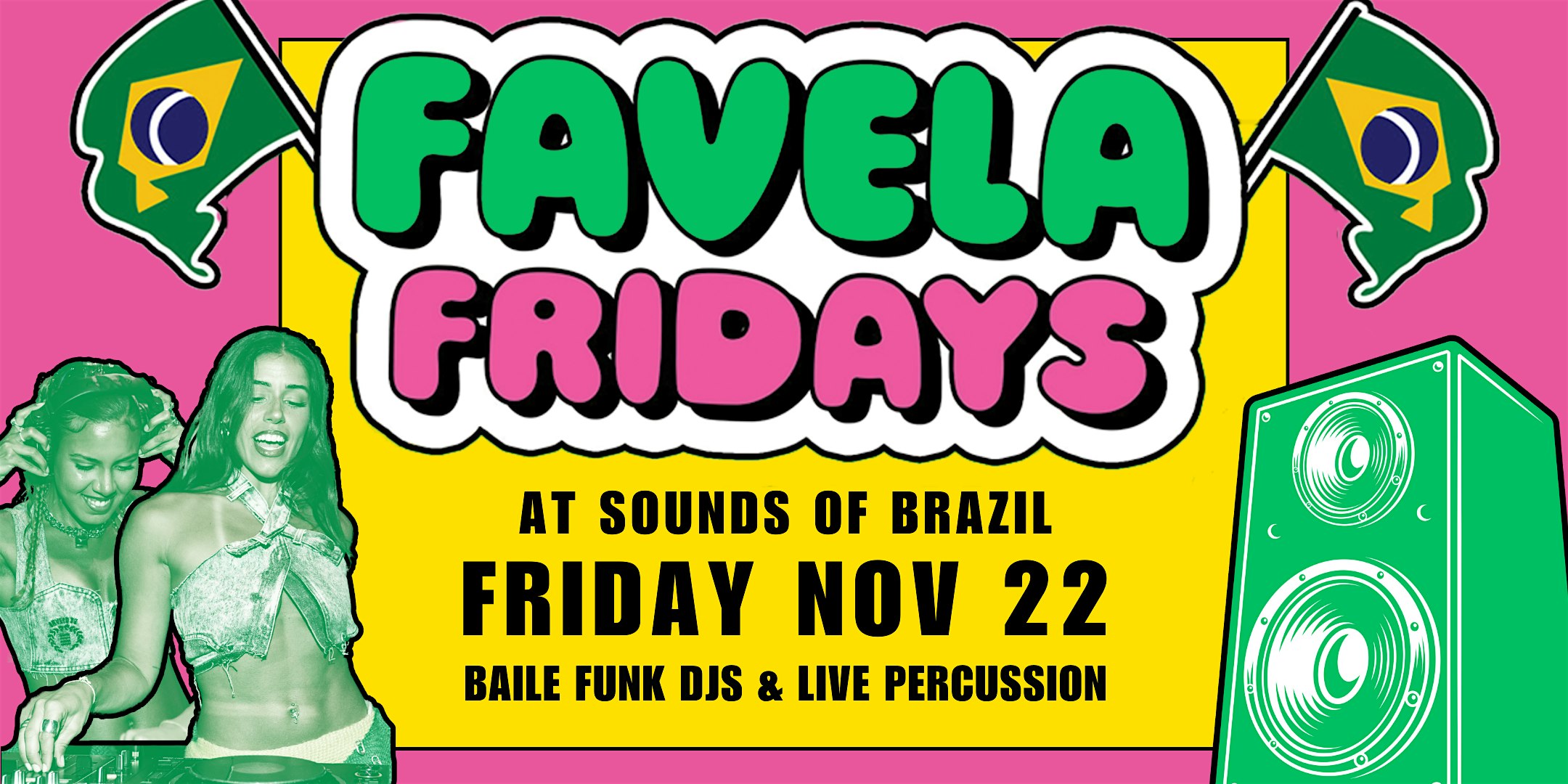 Favela Fridays: Baile Funk DJs & Live Percussion – New York, NY