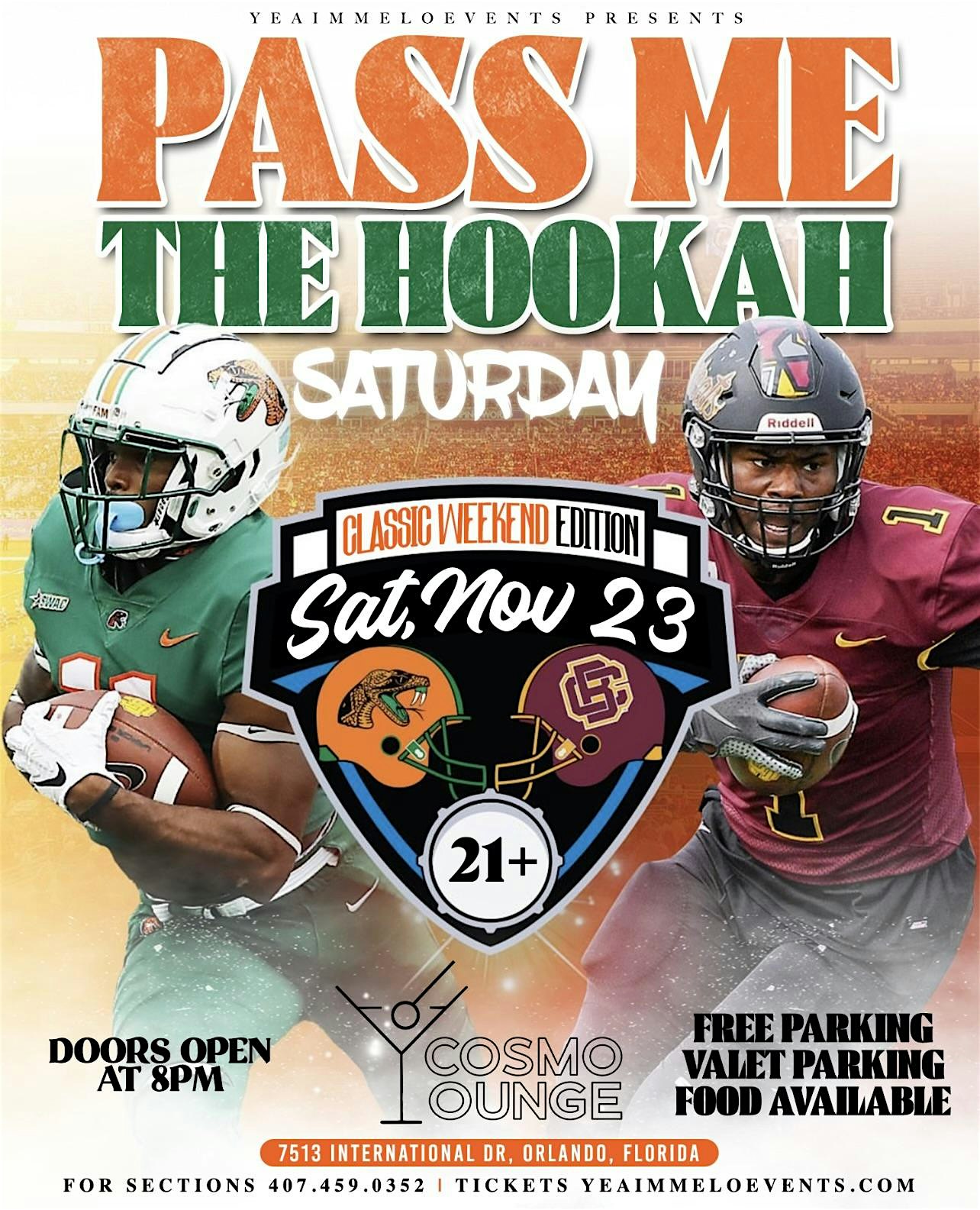 Pass Me The Hookah Saturday – Classic Weekend Edition – Orlando, FL