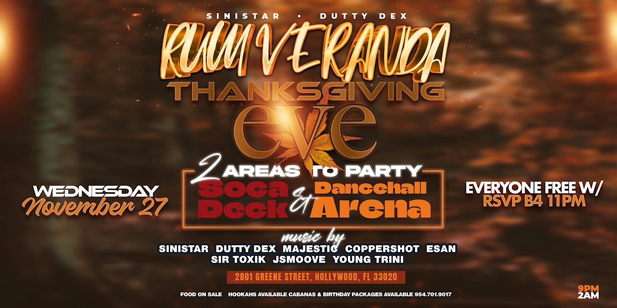 Rum Veranda – Thanksgiving Eve – Hollywood, FL