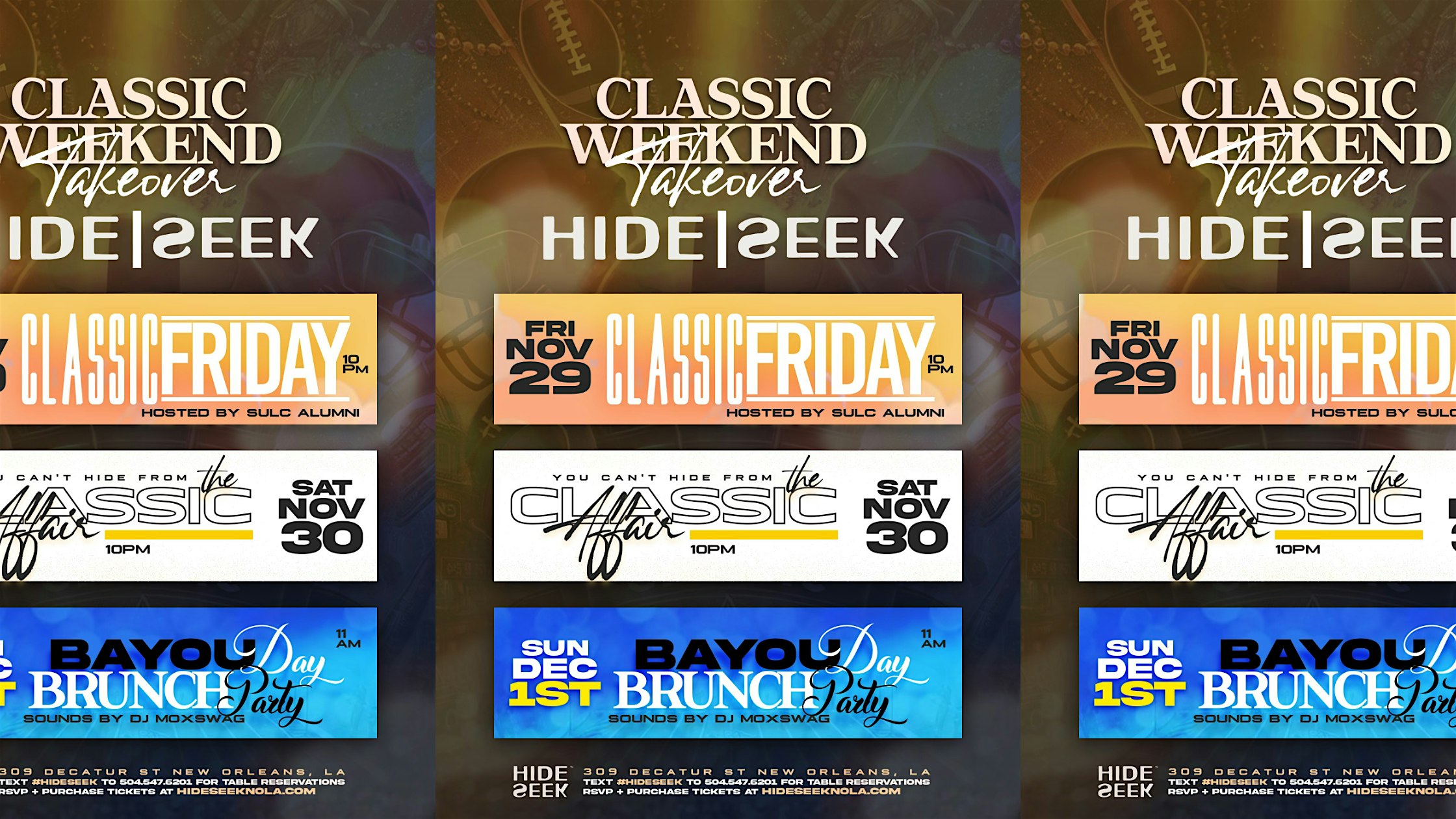 [11/29 – 12/1 ] CLASSIC WEEKEND TAKEOVER at Hide/Seek NOLA – New Orleans, LA