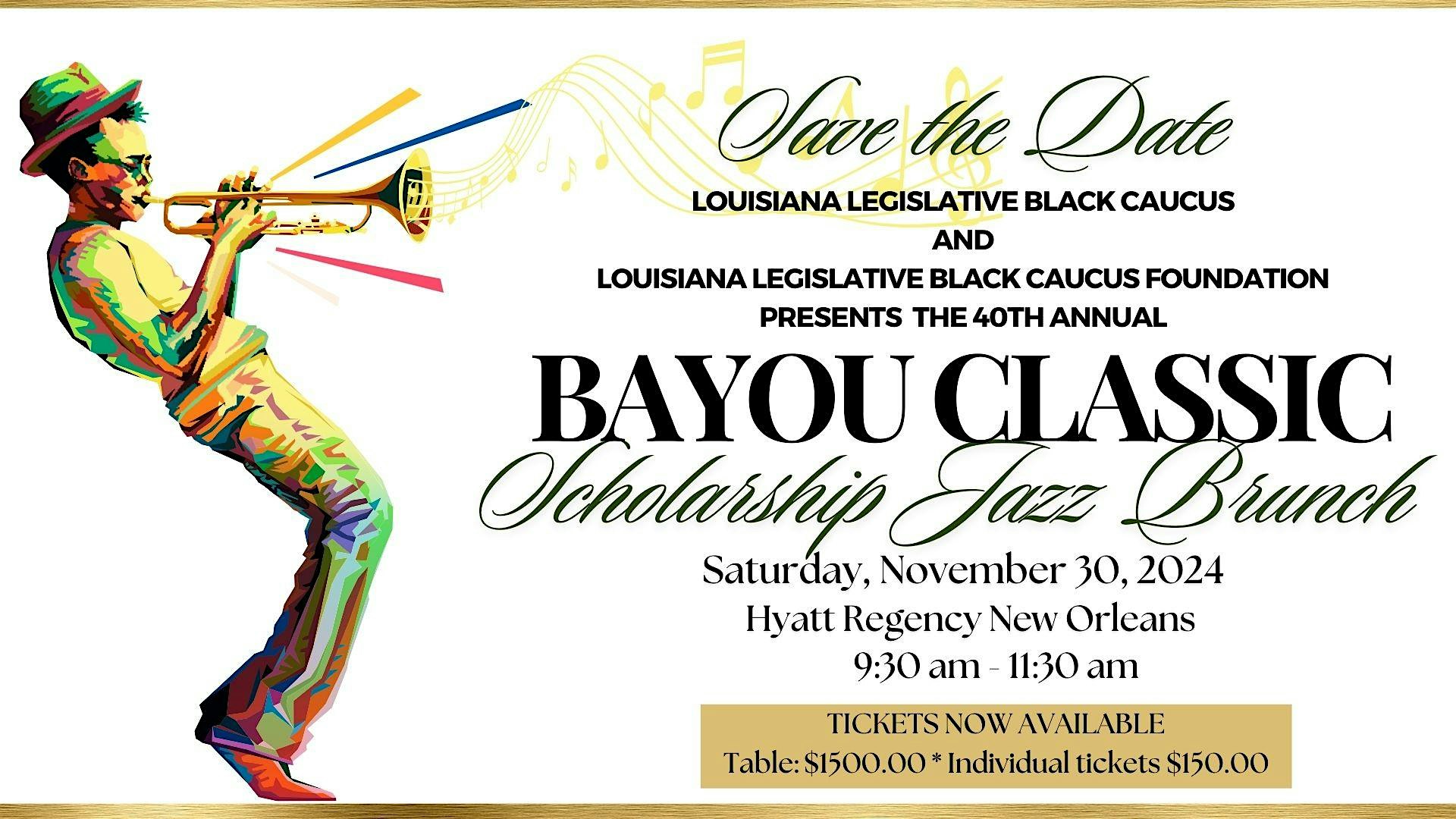 LLBCF/LLBC 40th Annual Bayou Classic Scholarship Jazz Brunch – New Orleans, LA