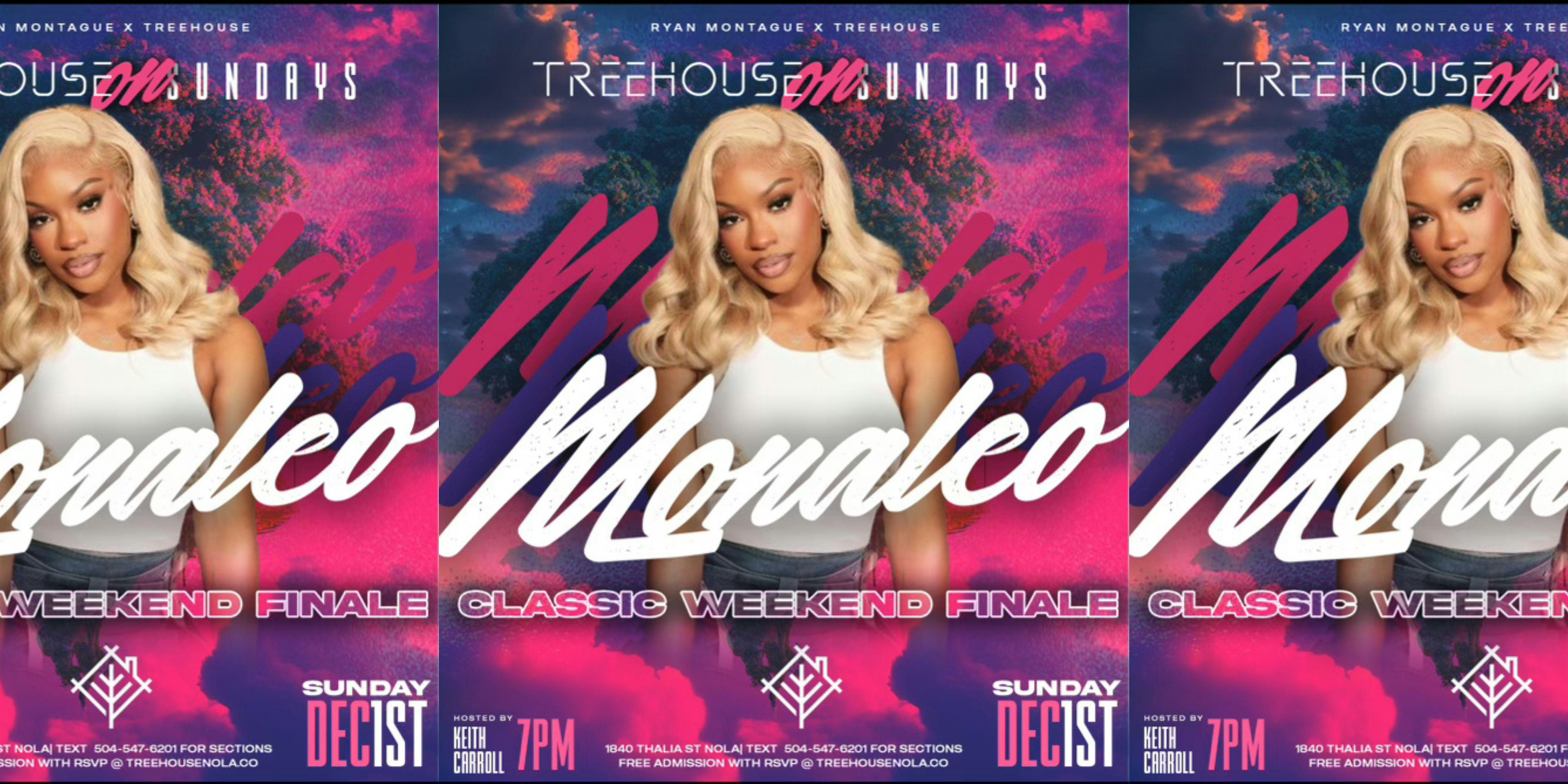 [SUN DEC 1ST] CLASSIC WEEKEND FINALE hosted by Monaleo – New Orleans, LA