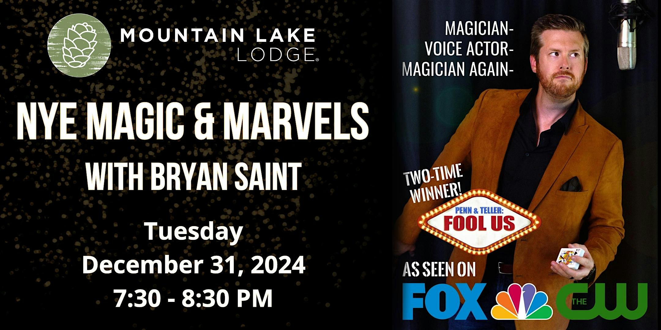 NYE Magic & Marvels with Magician Bryan Saint – Pembroke, VA