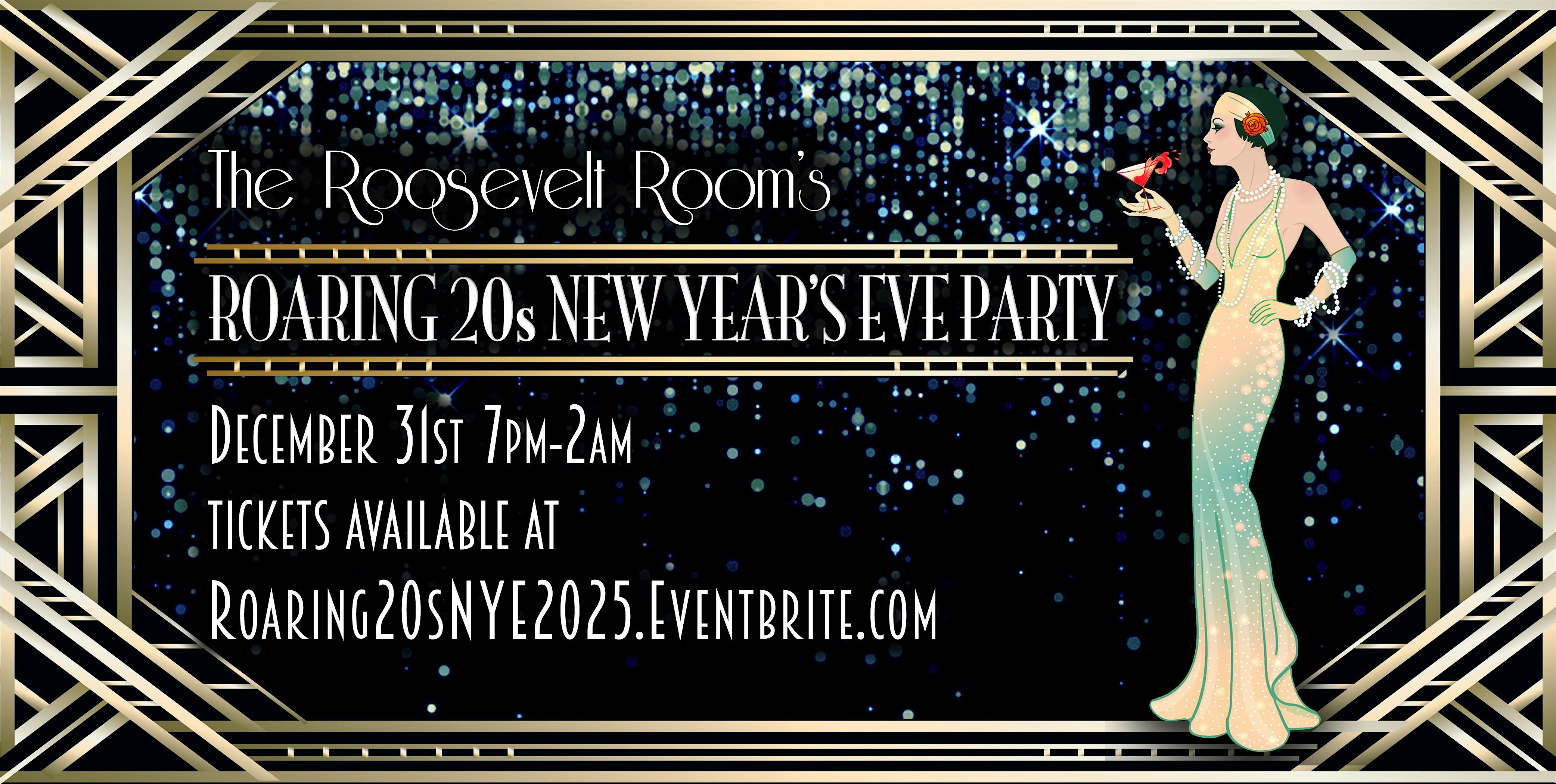 The Roosevelt Room’s Roaring 20s NYE Party! – Austin, TX