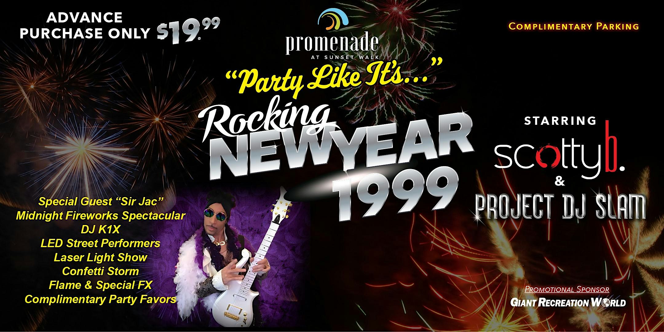 We’re Gonna Party Like It’s “Rocking New Year 1999” – Promenade Sunset Walk – Kissimmee, FL