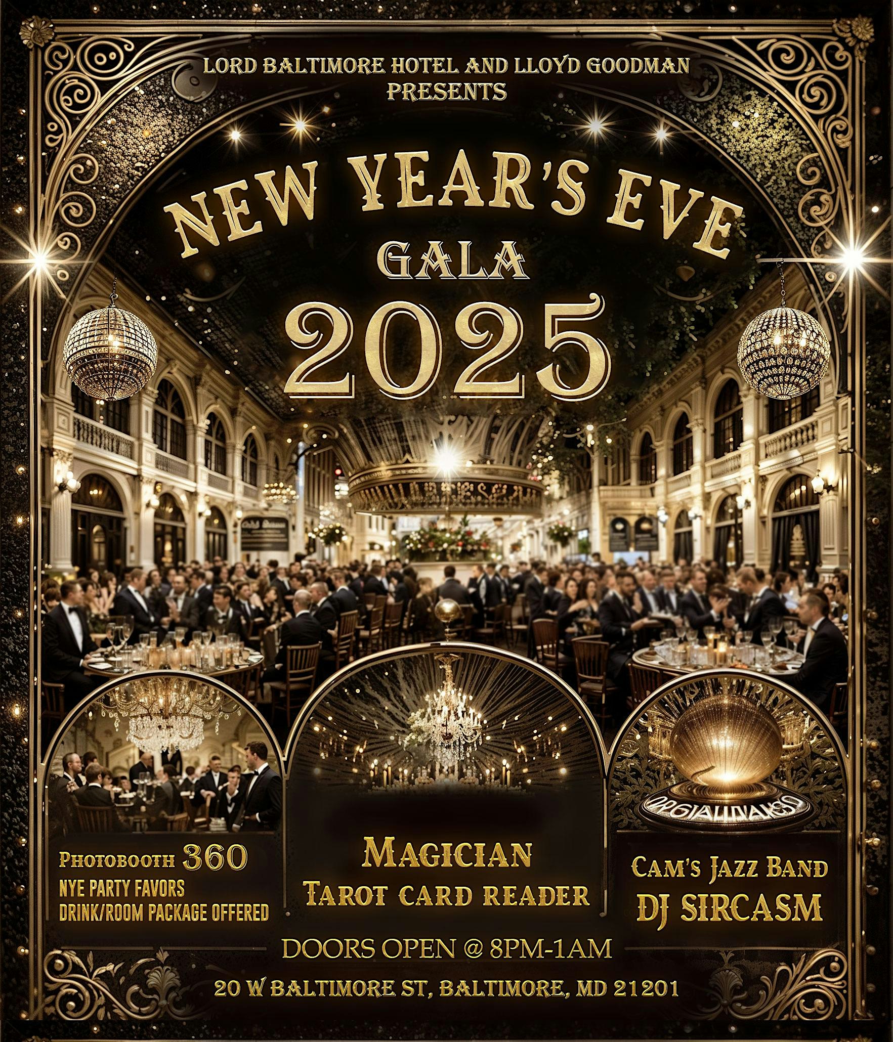 NYE Gala at the Lord Baltimore – Baltimore, MD