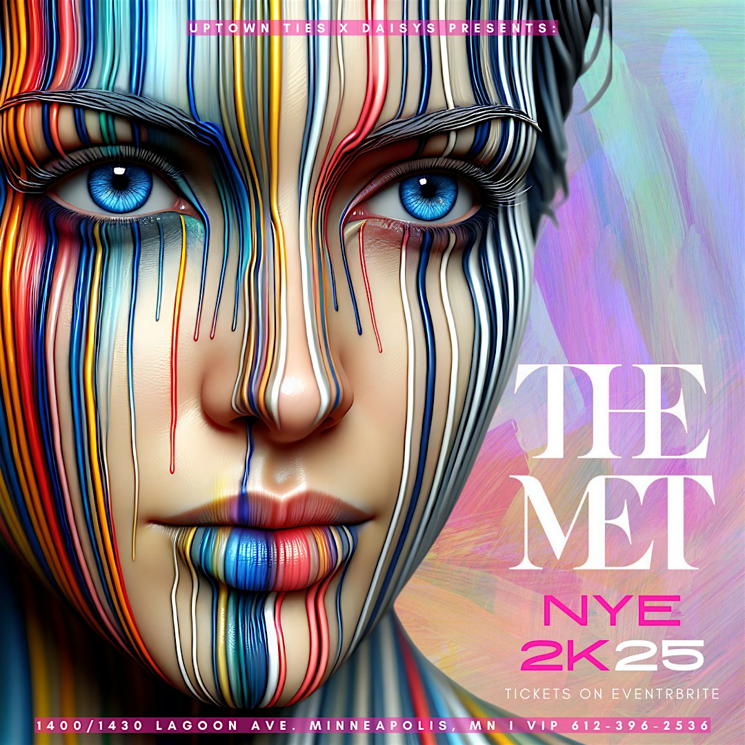 The Met: NYE 2k25 – Minneapolis, MN