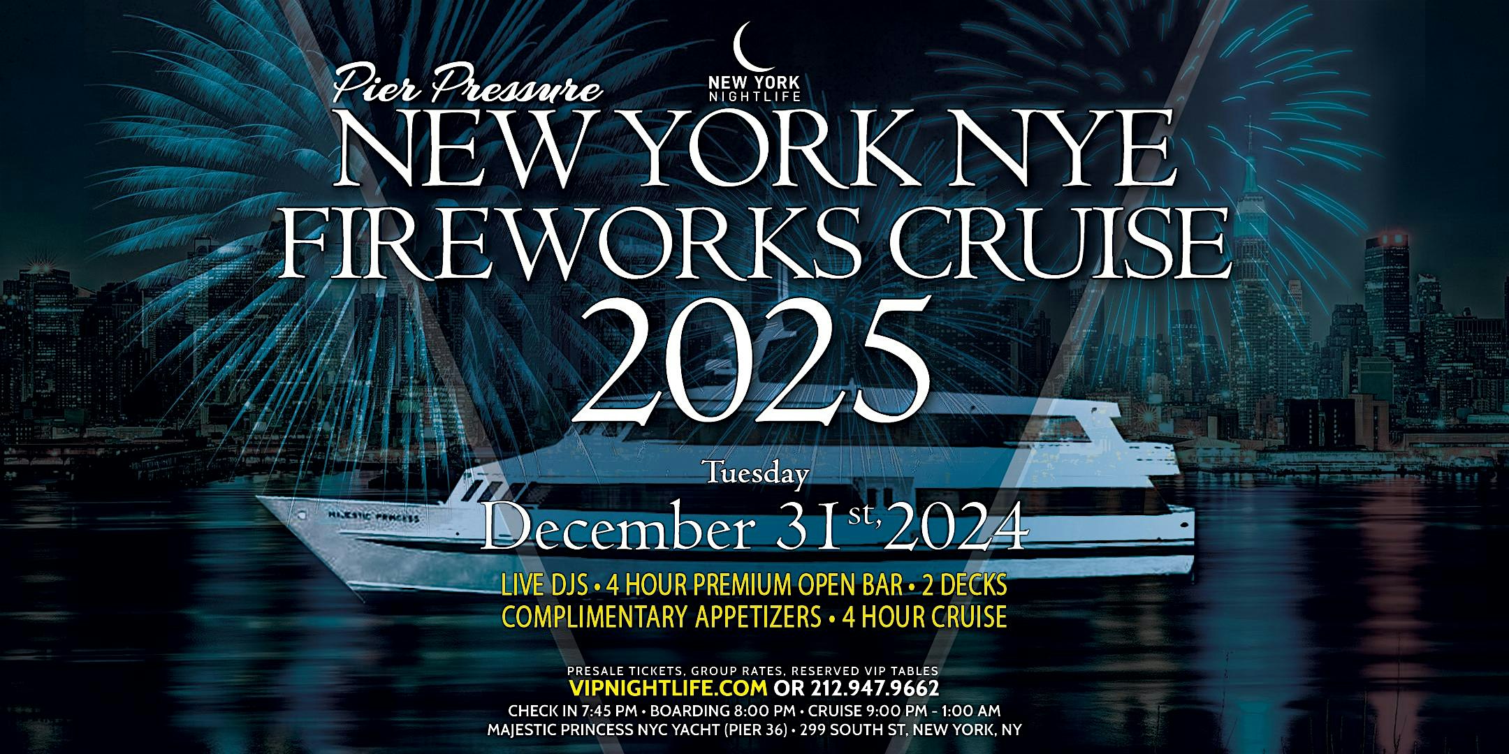 New York New Year’s Eve Fireworks Party Cruise 2025 – New York, NY