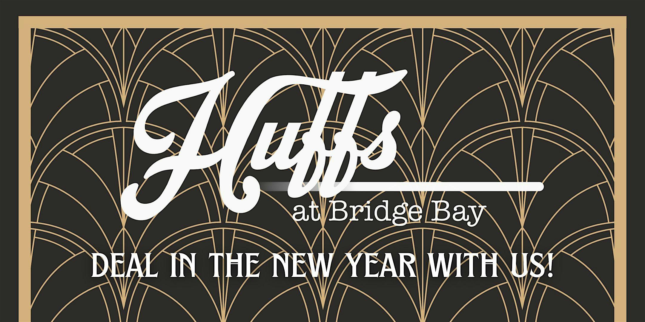 Huff’s New Year’s Eve Party and Fundraiser – Redding, CA