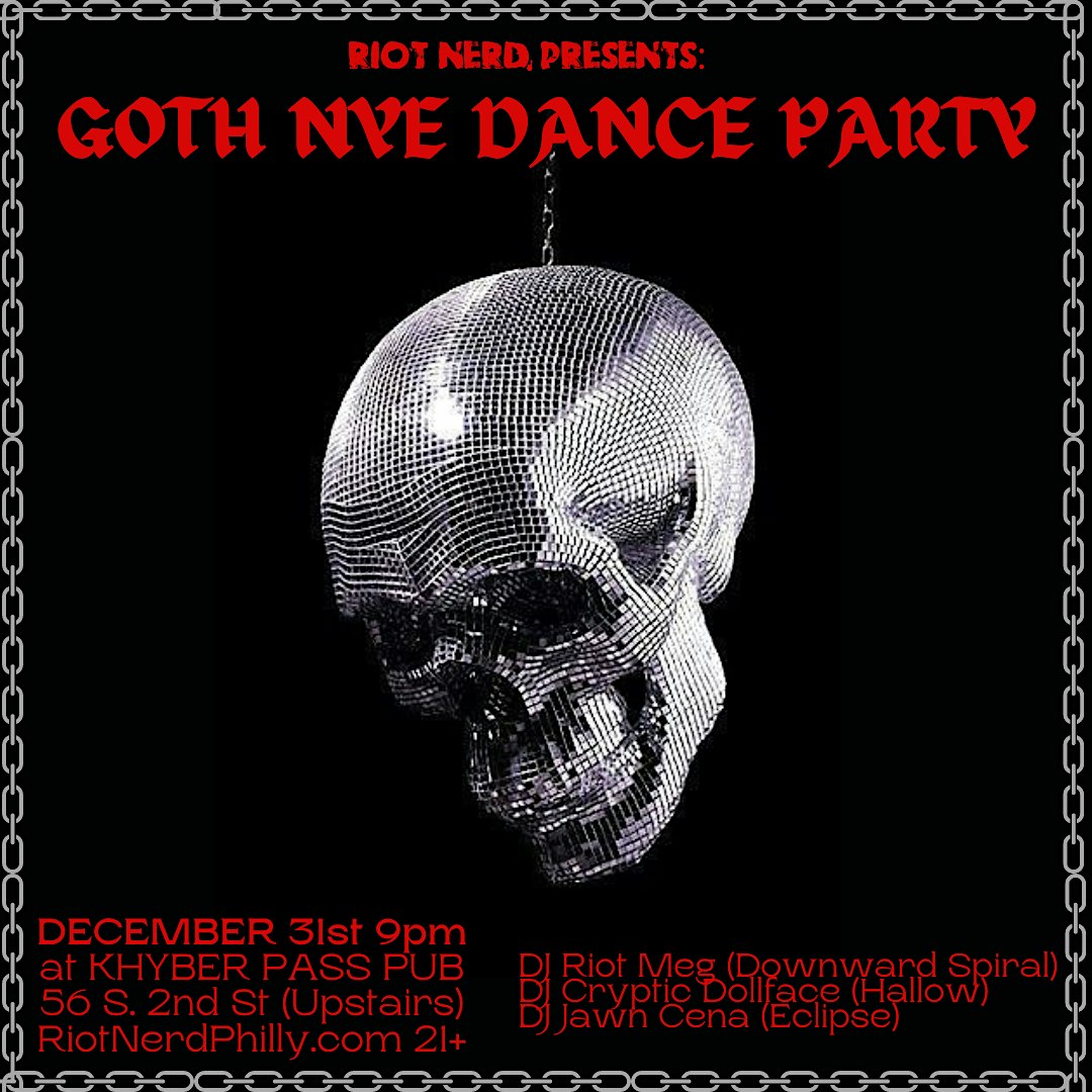 Goth New Years Eve Dance Party – Philadelphia, PA