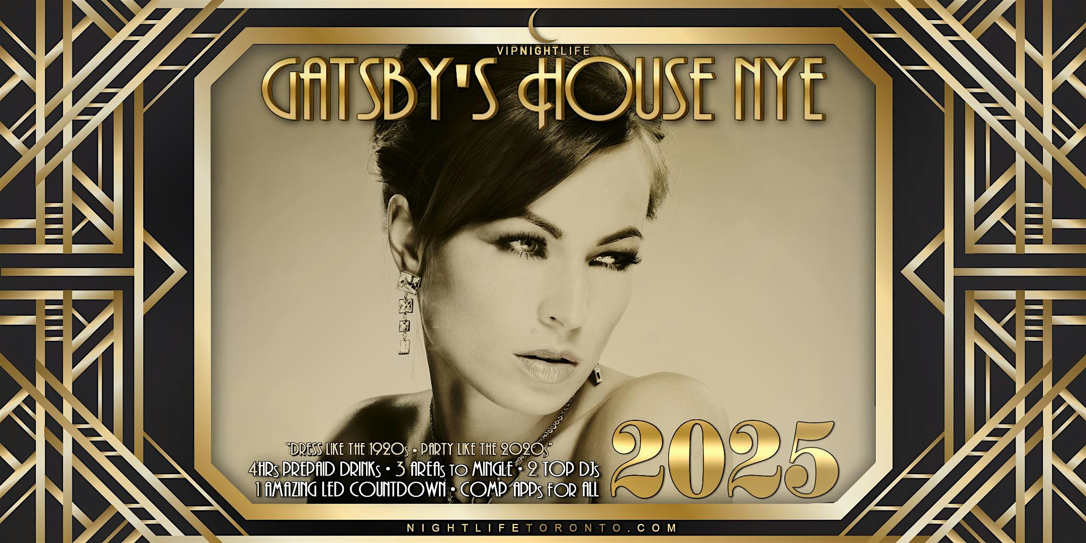 2025 Toronto New Year’s Eve Party | Gatsby’s House NYE – Toronto, Canada