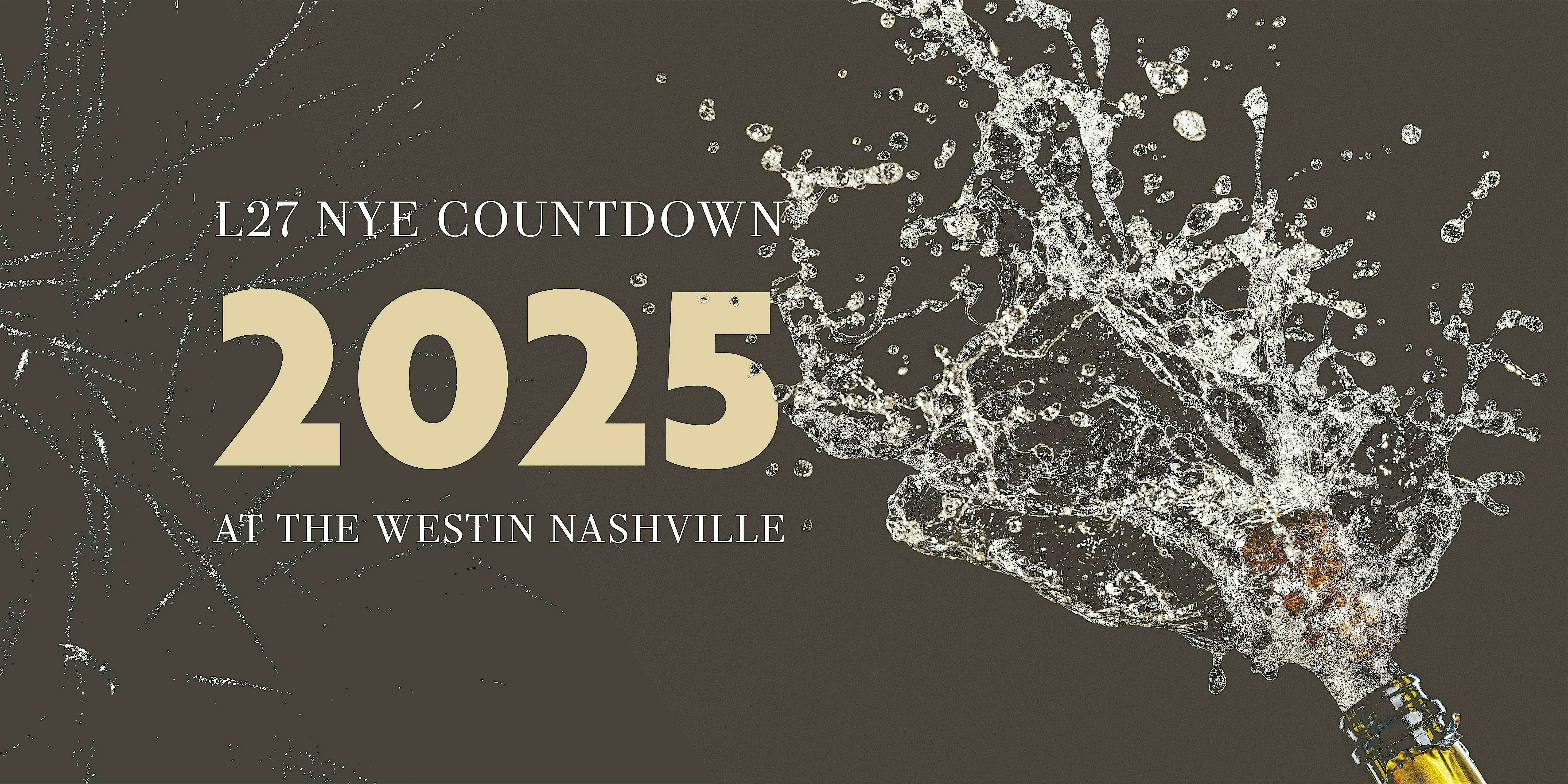 L27 NYE COUNTDOWN – Nashville, TN