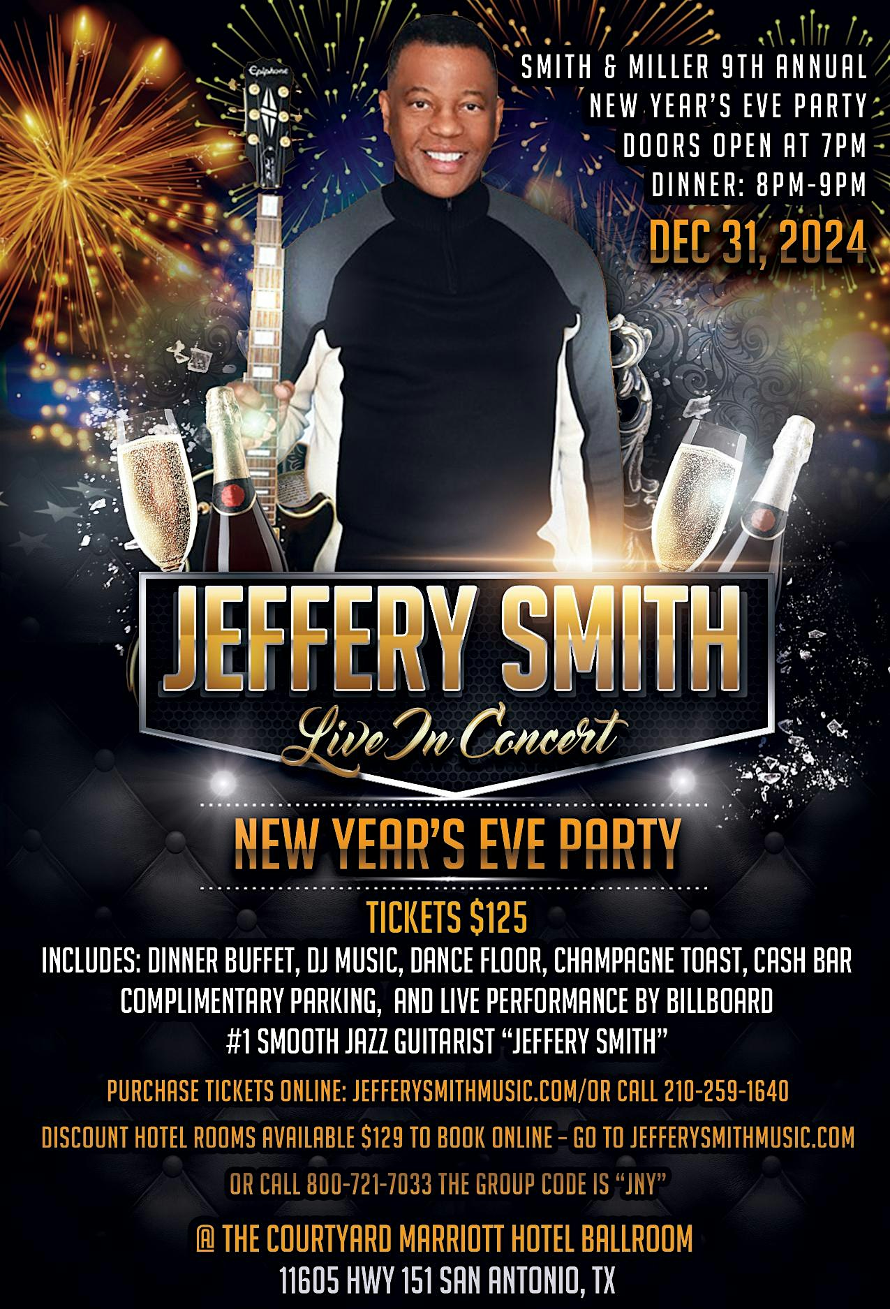 Jeffery Smith’s New Year’s Eve Party 2024 – San Antonio, TX