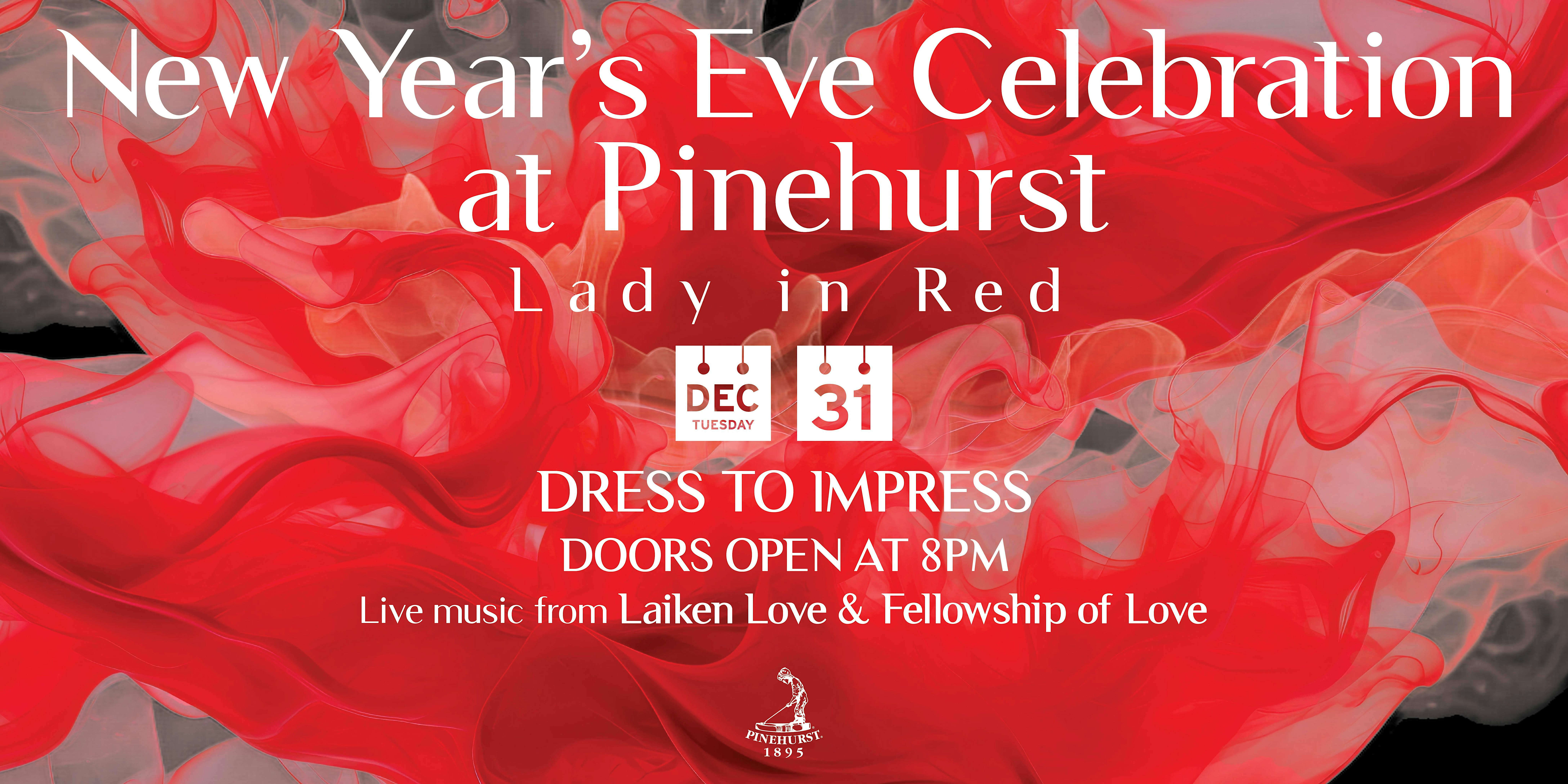 New Year’s Eve at Pinehurst Resort – Pinehurst, NC