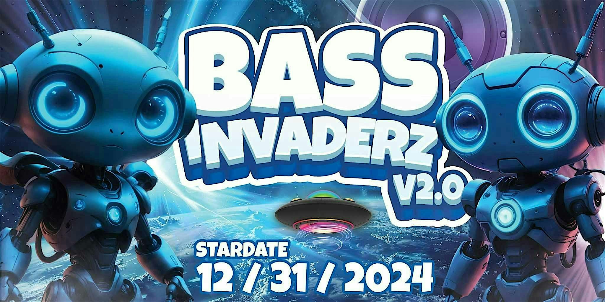 BASS INVADERZ v2.0 (NYE) – Syracuse, NY