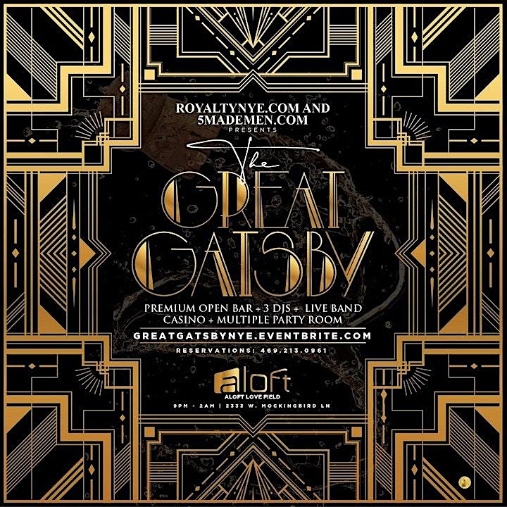 GREAT GATSBY NEW YEAR’S EVE @ (MARRIOTT ALOFT DALLAS LOVE FIELD) – Dallas, TX