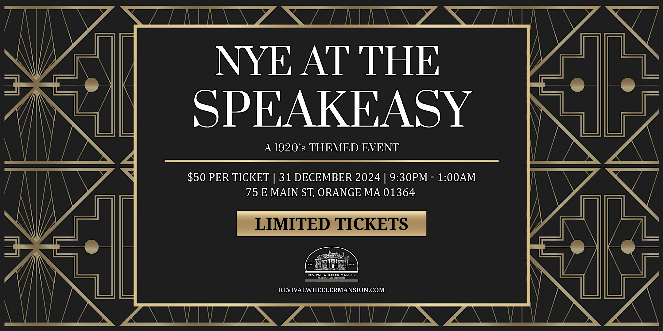 NYE at the Speakeasy at Revival Wheeler Mansion – Orange Ma – Orange, MA