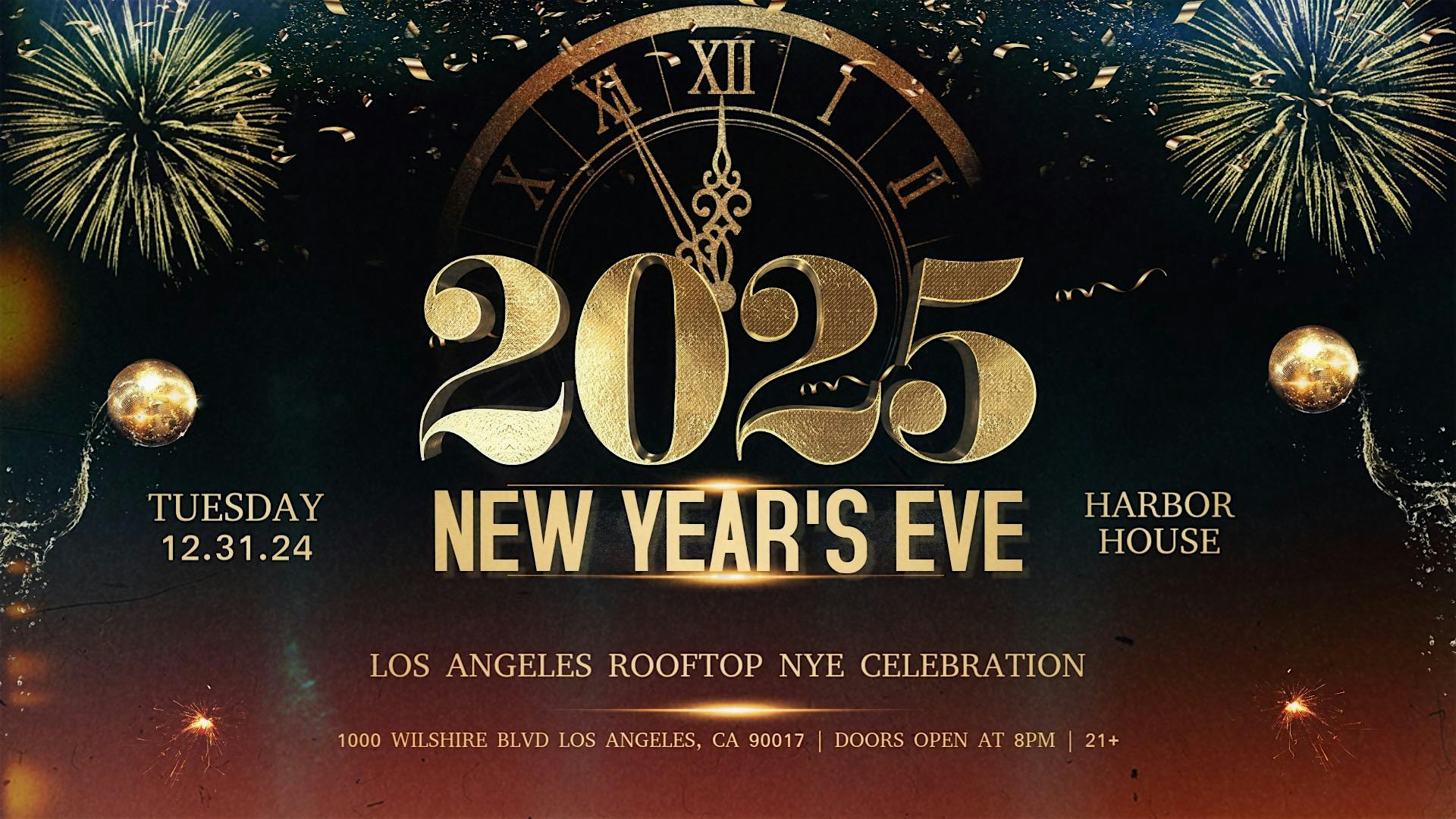 New Years Eve 2025 – Los Angeles, CA