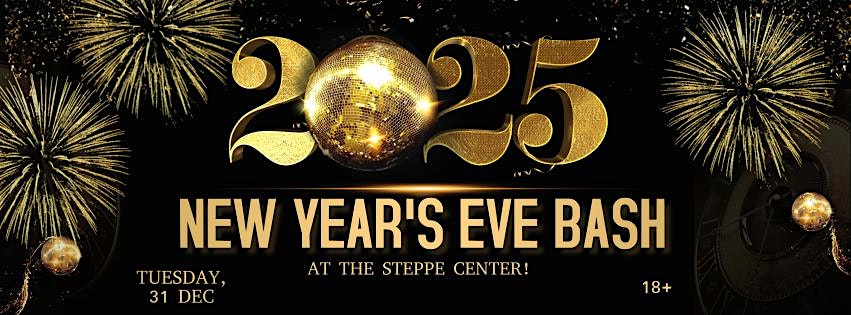 New Years Eve Bash at The Steppe Center – La Vista, NE