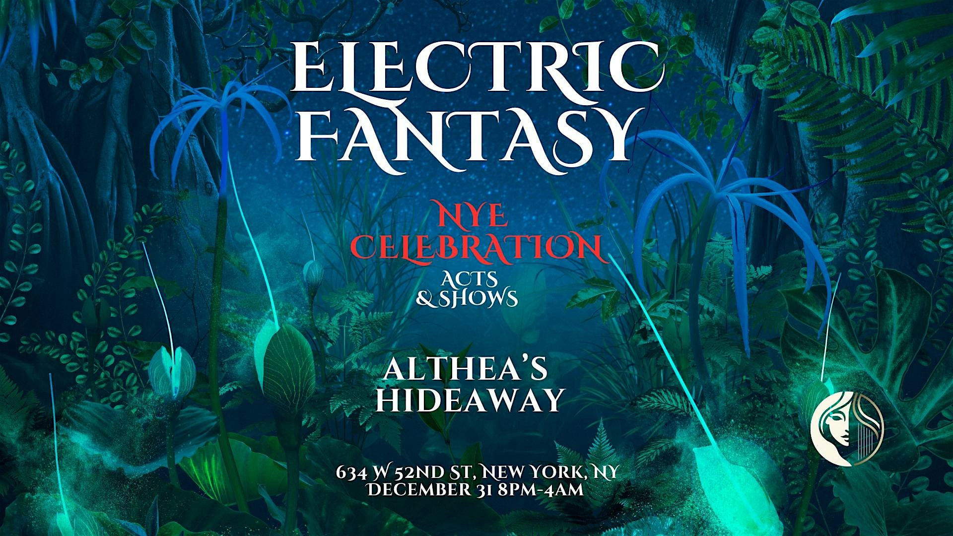 NYE Celebration at Althea’s Hideaway – New York, NY