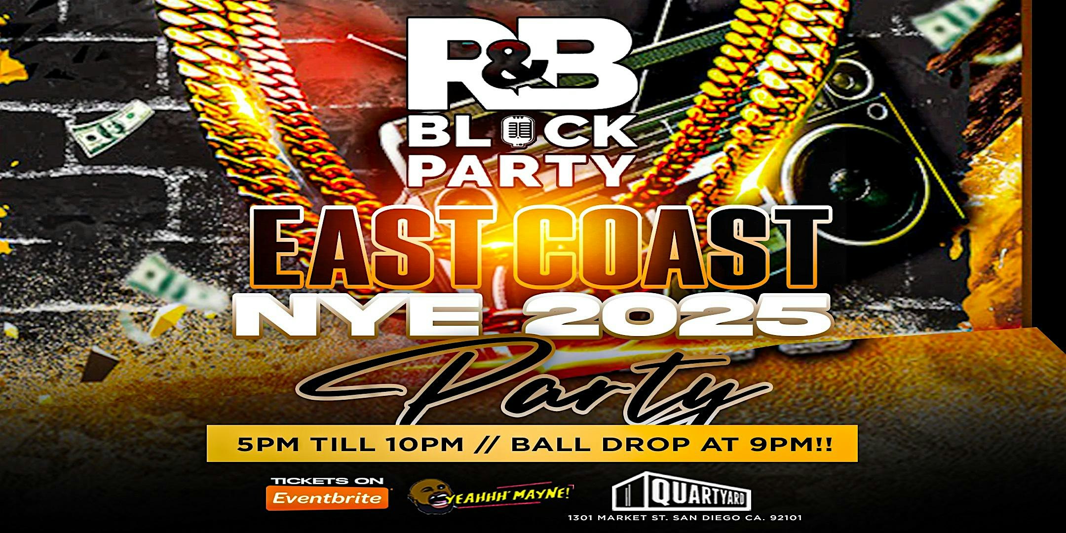 R&B Block Party East Coast NYE – San Diego, CA