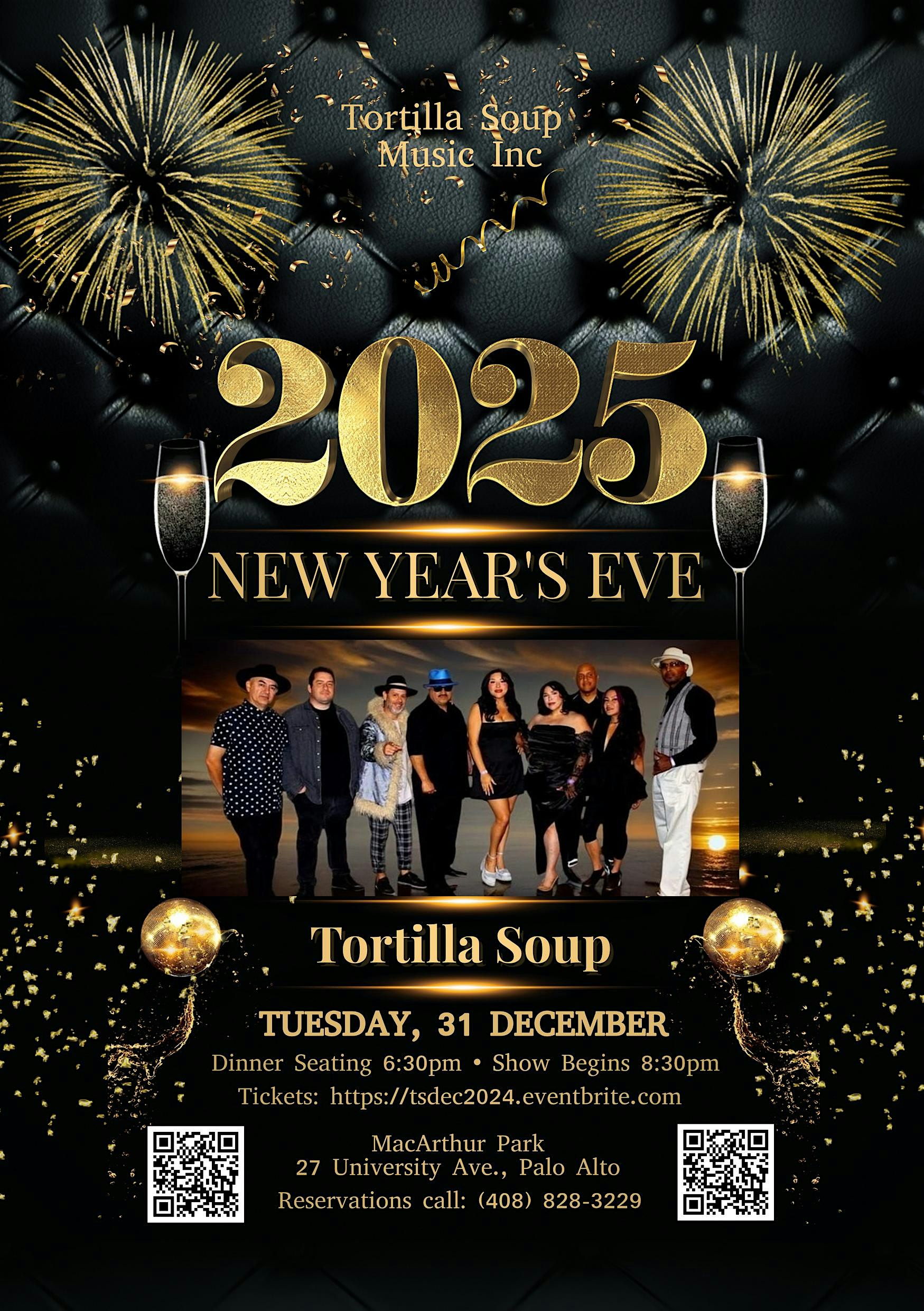 New Year’s with Tortilla Soup! – Palo Alto, CA